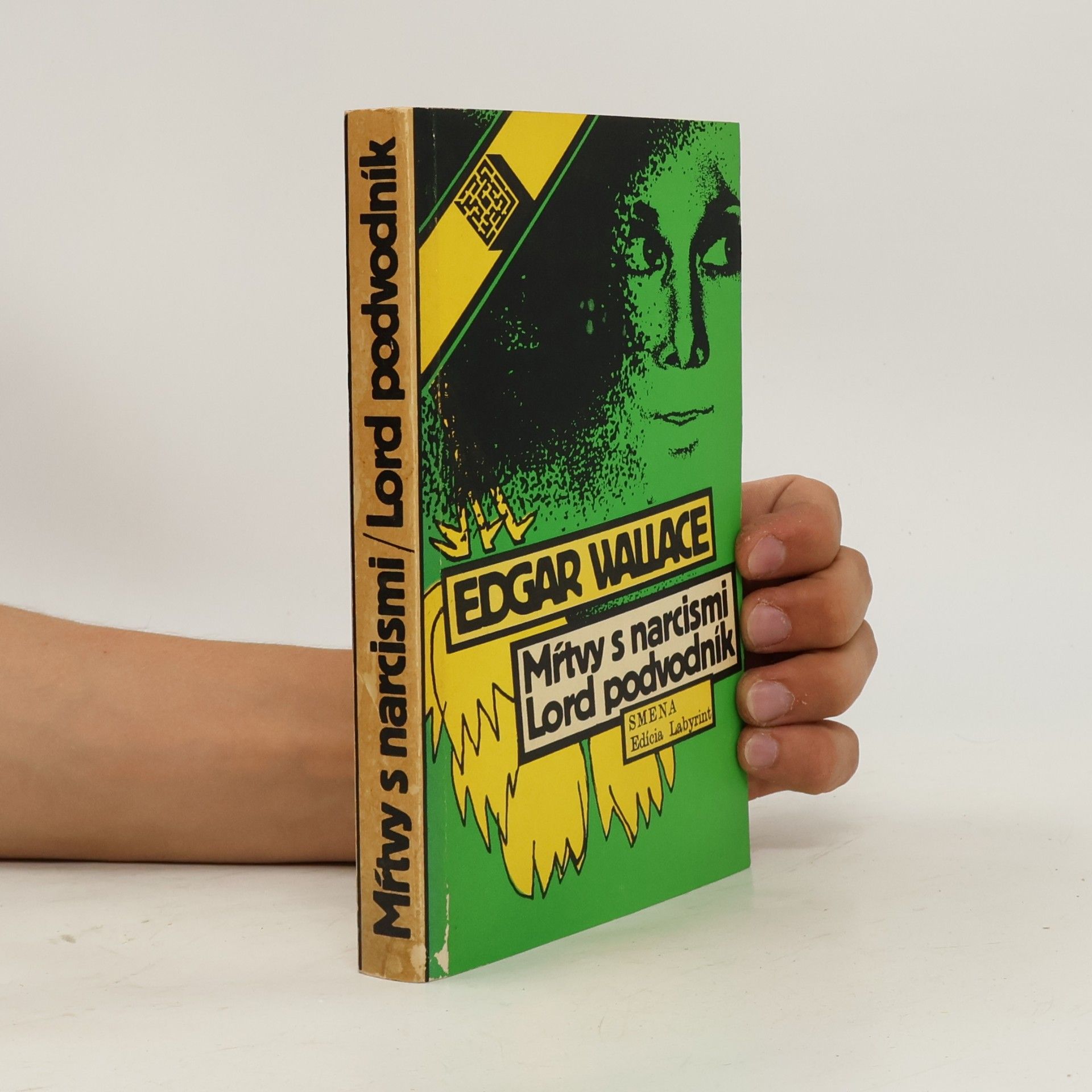 Edgar Wallace Mŕtvy s narcismi. Lord podvodnik