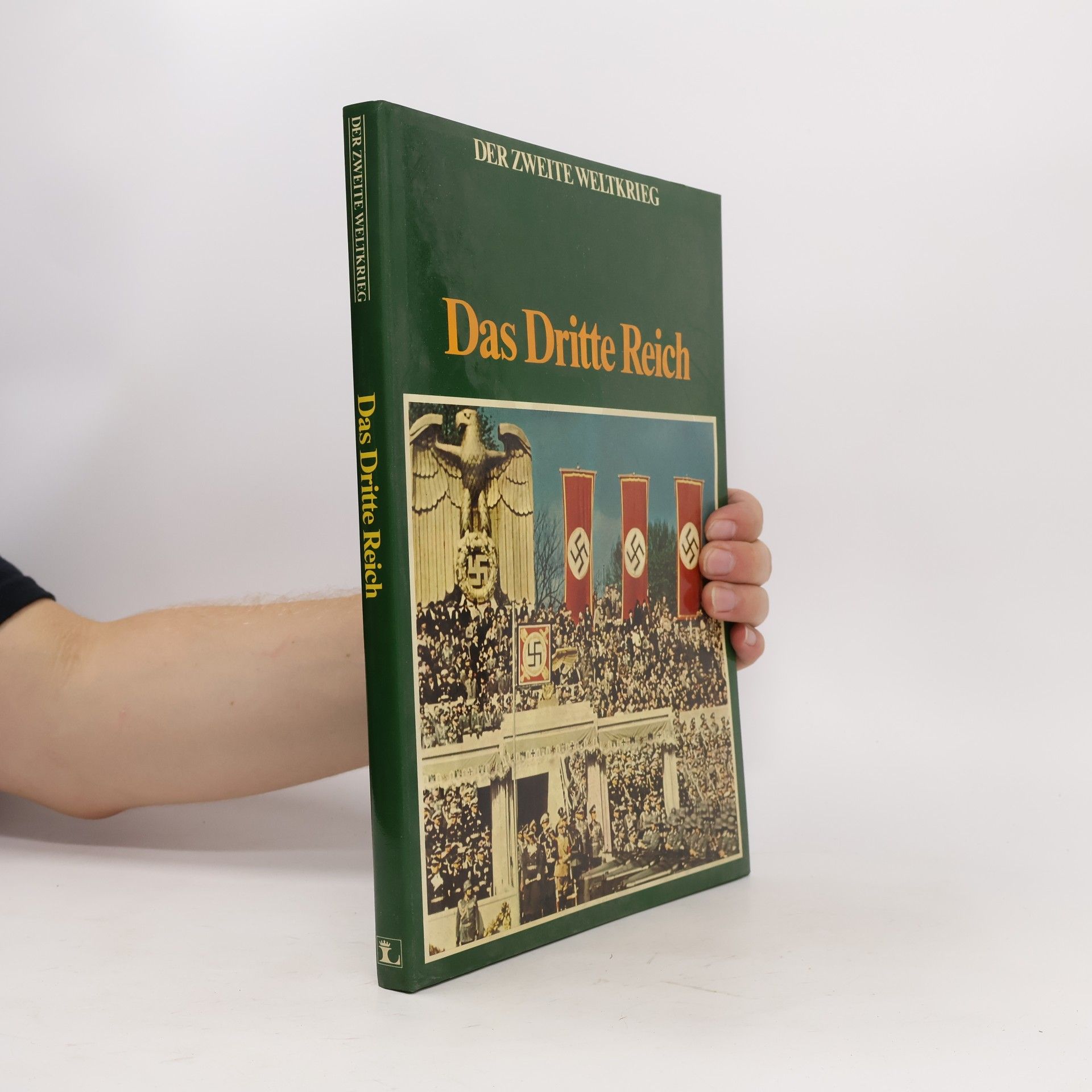 Various authors Das Dritte Reich
