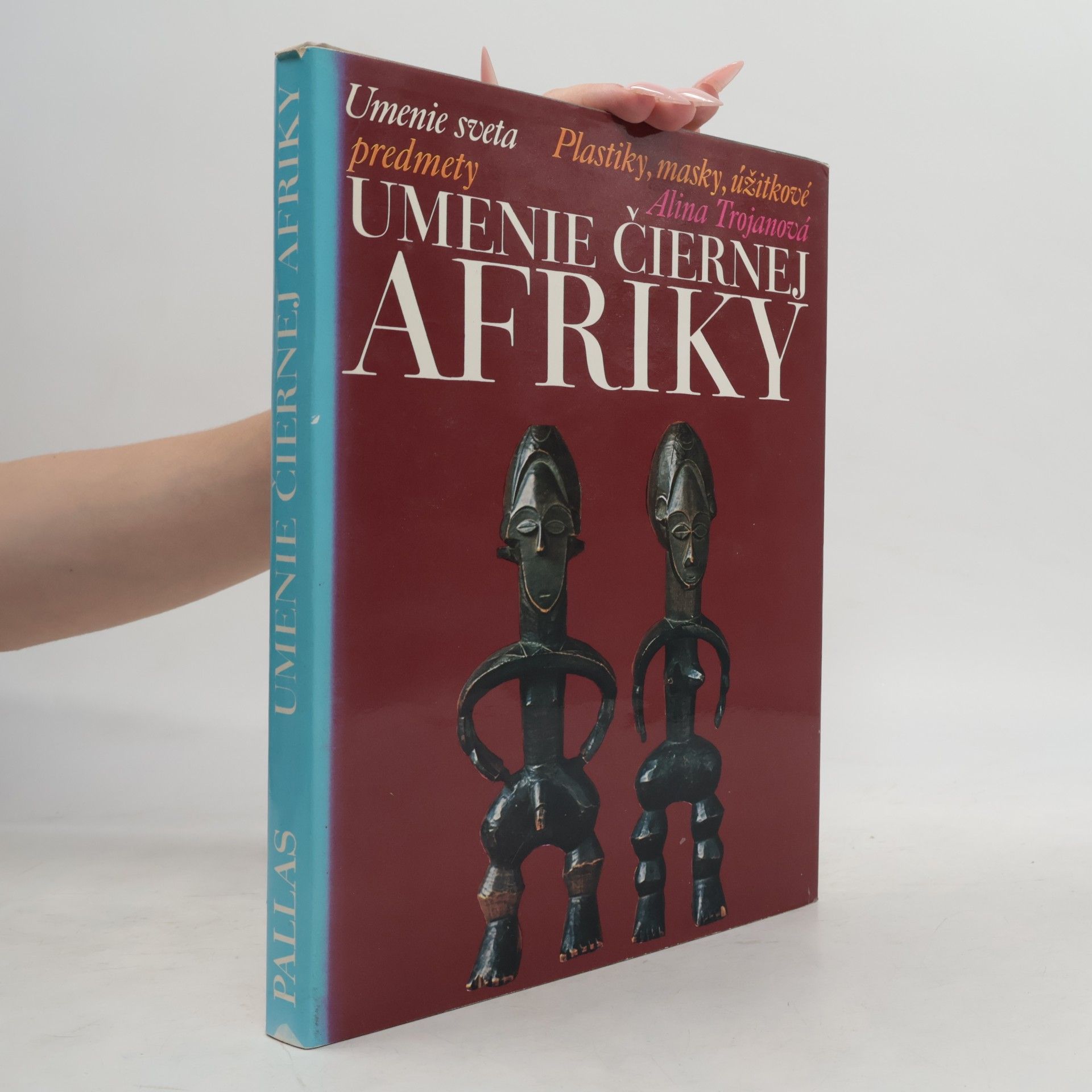 Alina Trojanová Umenie čiernej Afriky