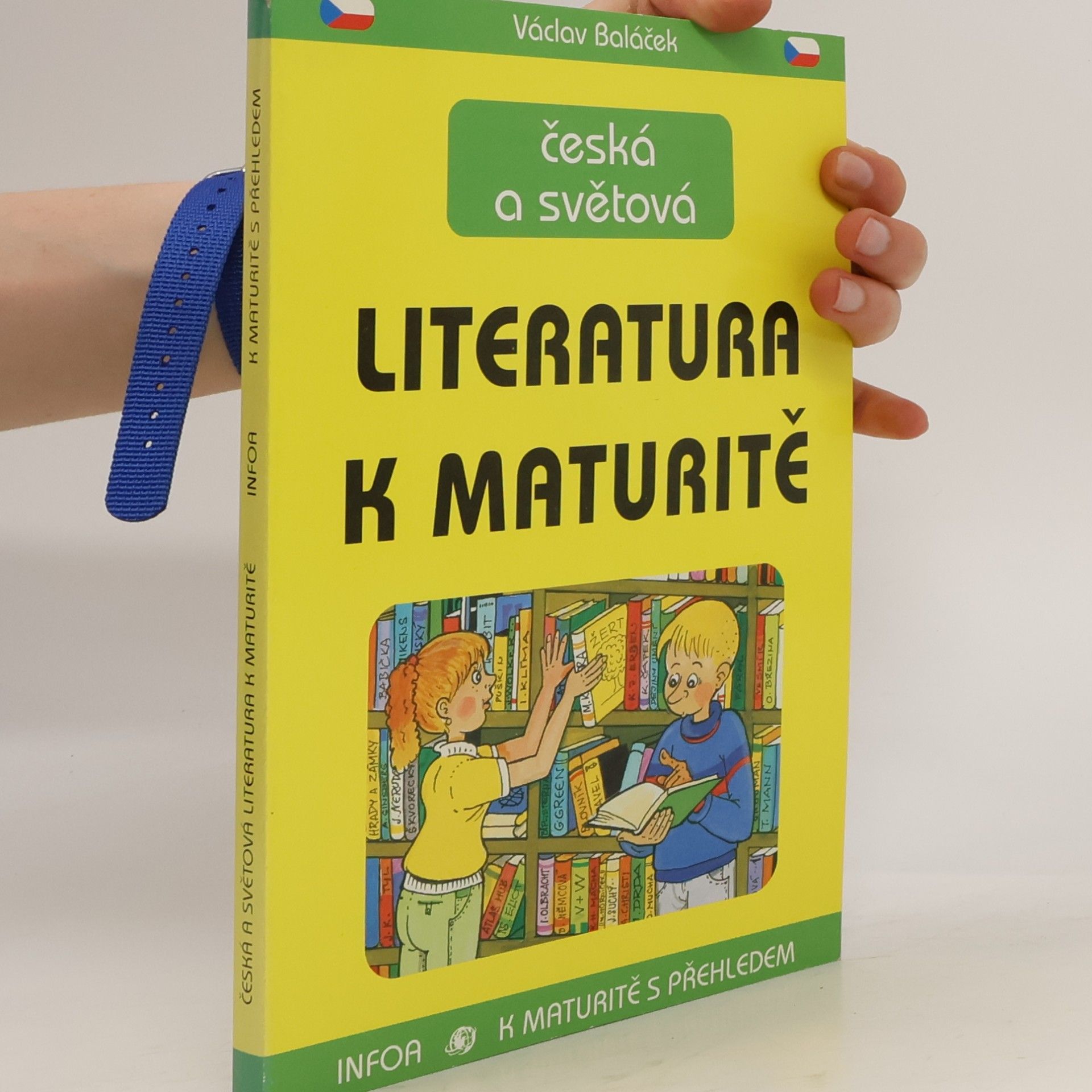 Václav Baláček Česká a světová literatura k maturitě