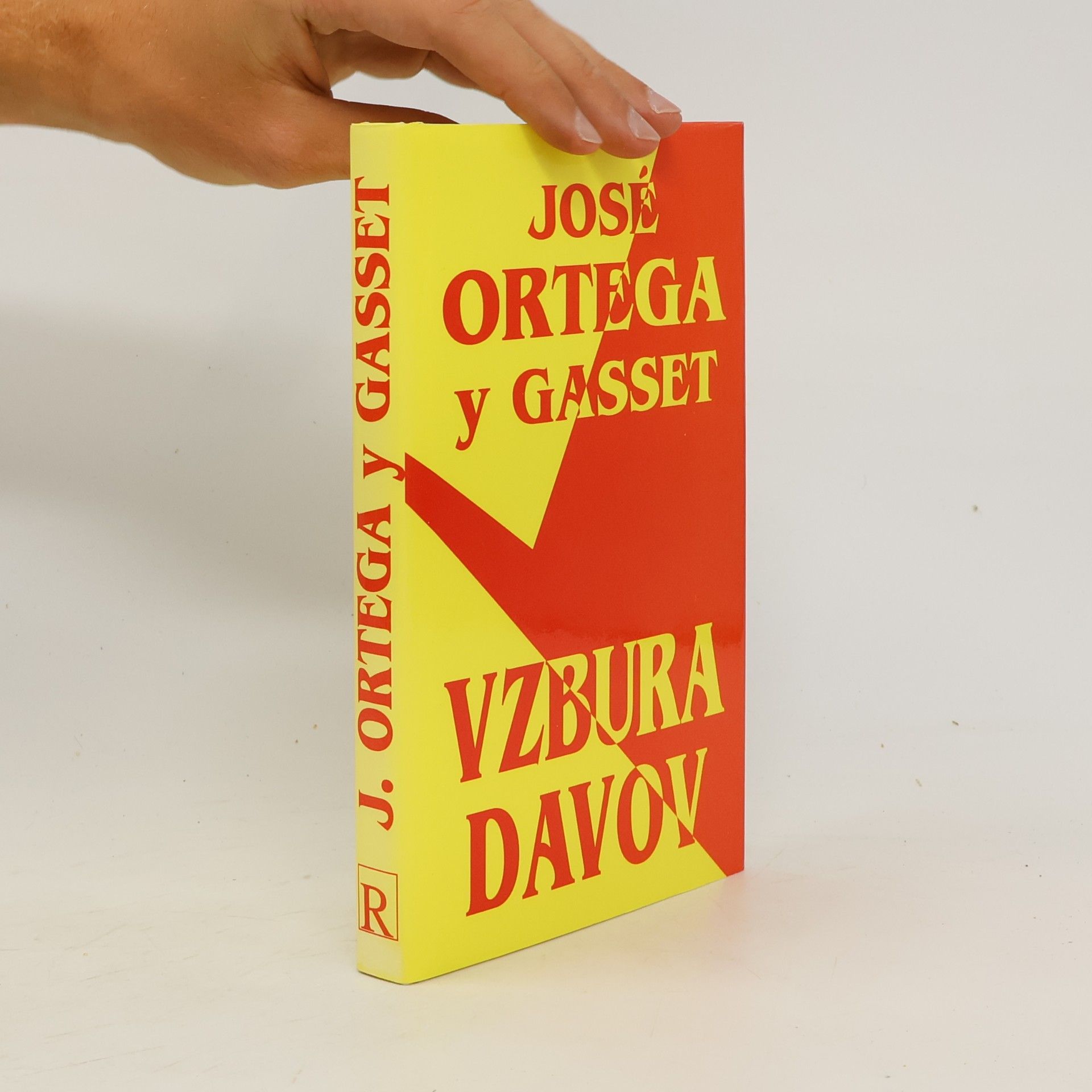 José Ortega y. Gasset Vzbura davov