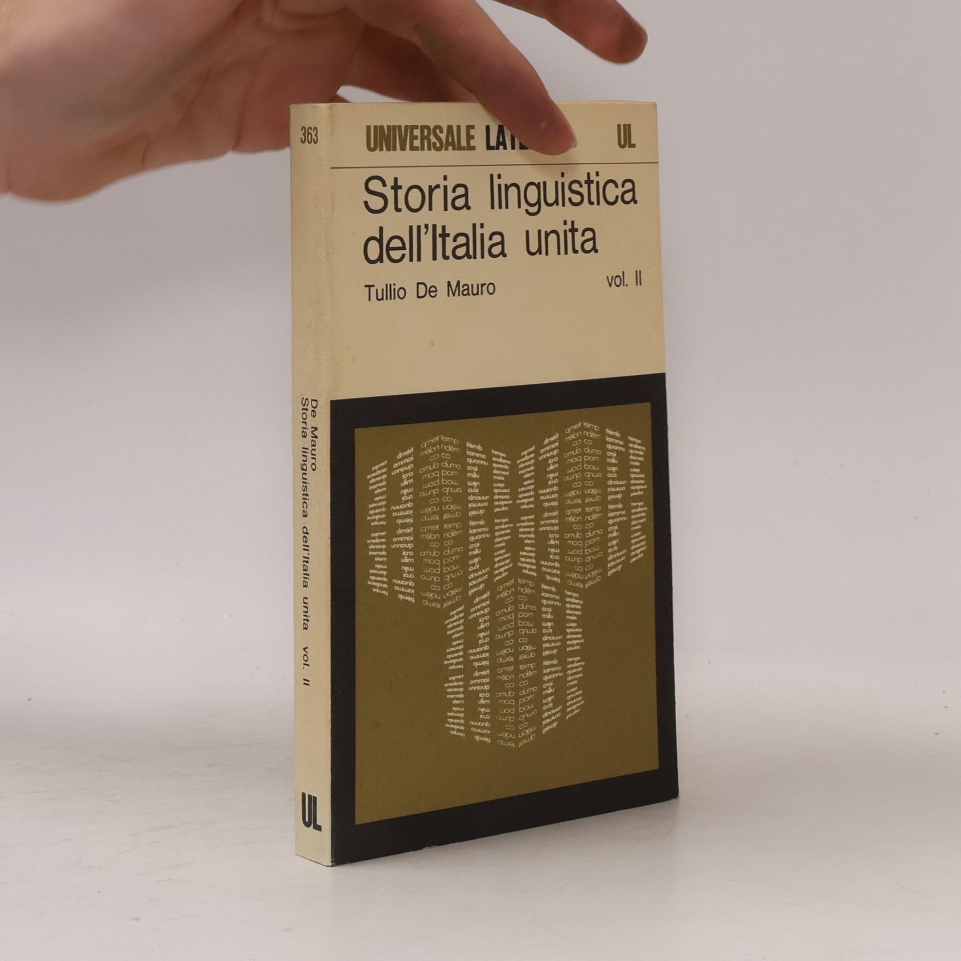 Tullio De Mauro Storia linguistica dell’ Italia unita II.