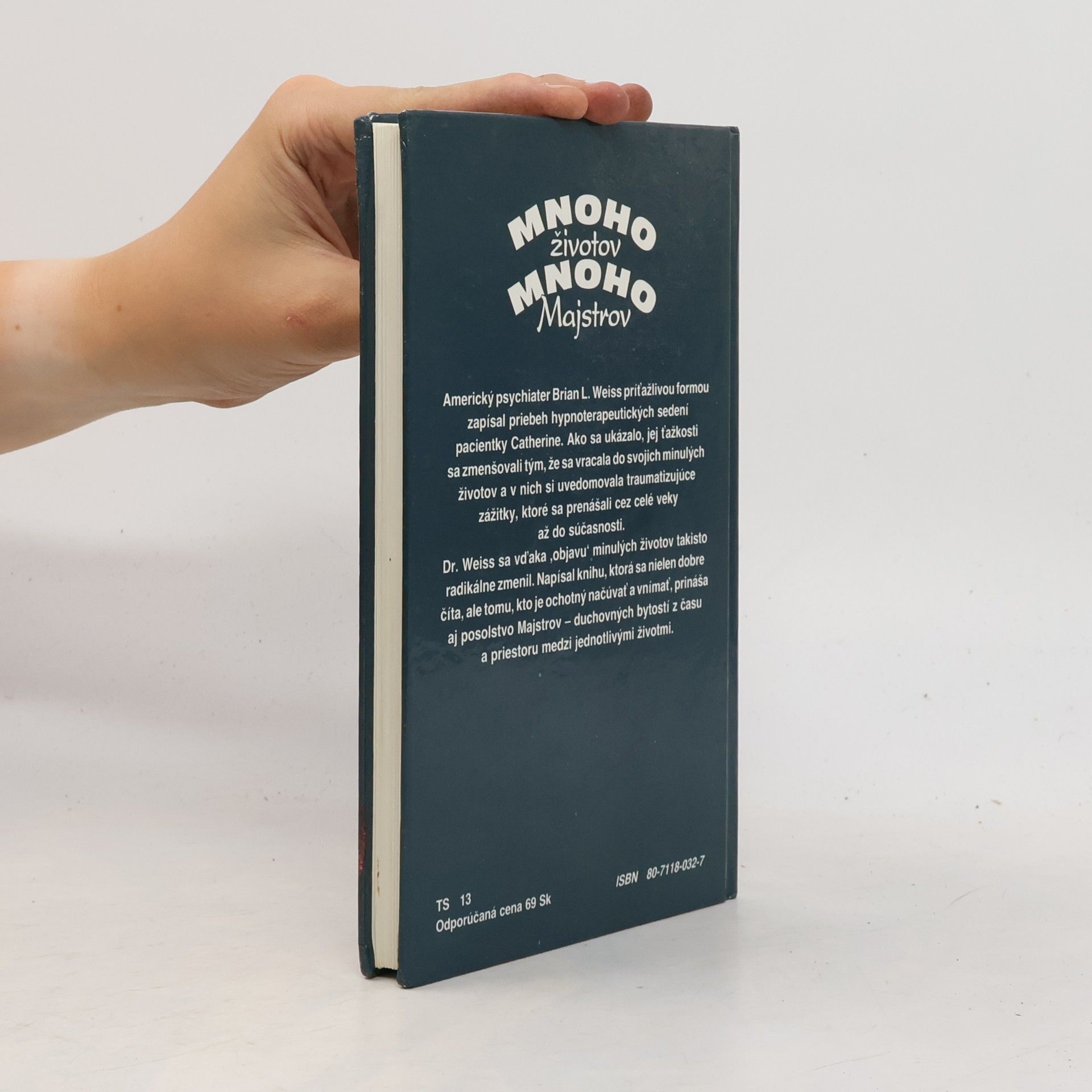 Brian Weiss Mnoho životov, mnoho majstrov