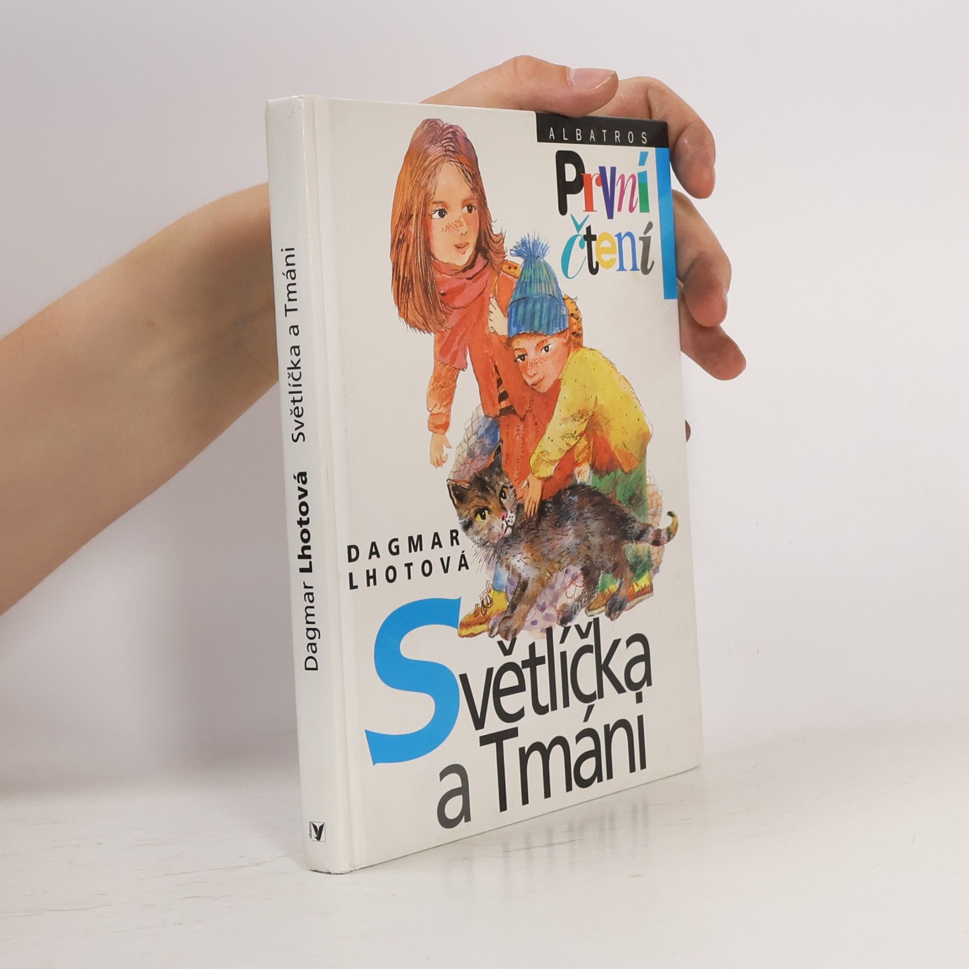 Dagmar Lhotová Světlíčka a Tmáni