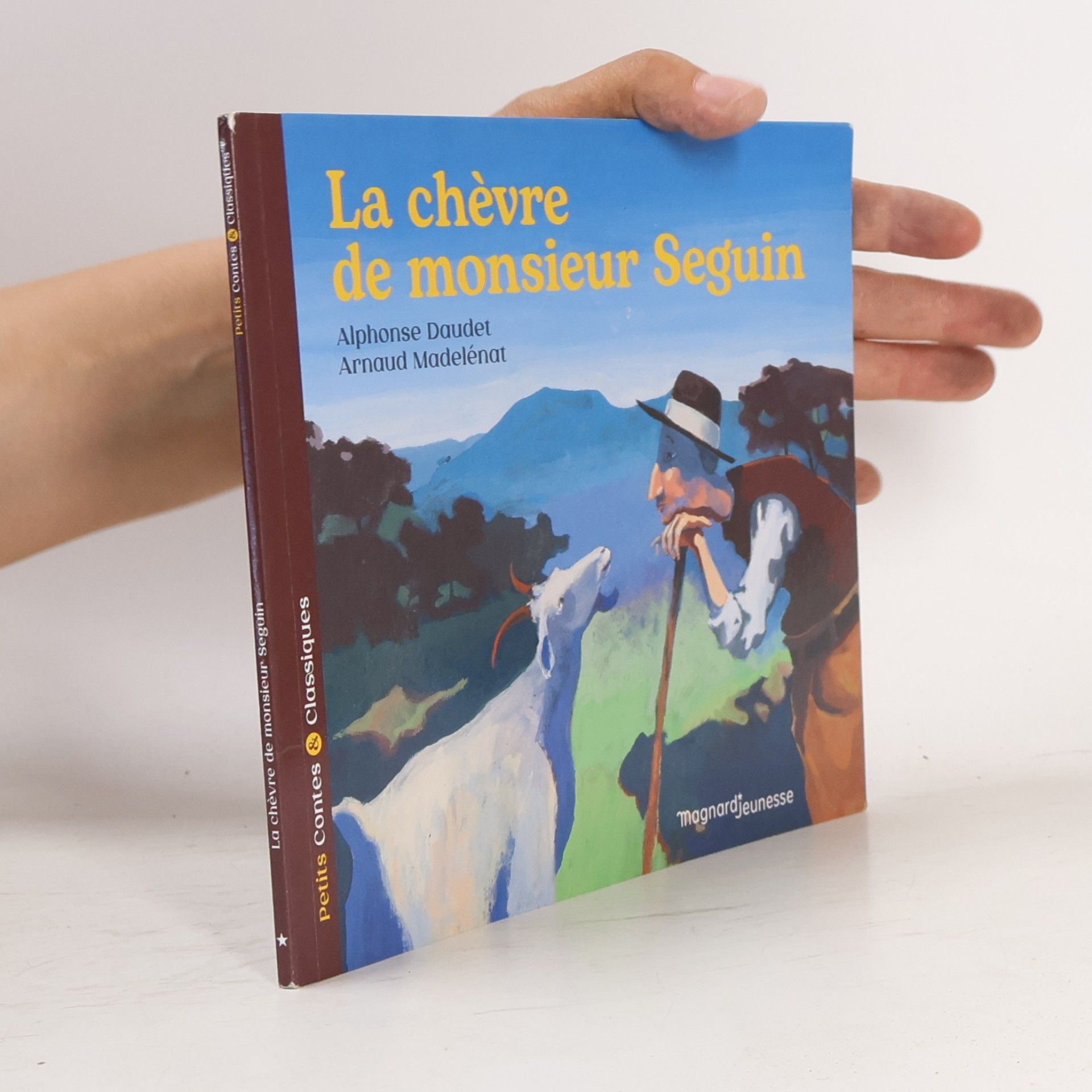Arnaud Madelénat Petits Contes et Classiques: La chèvre de Monsieur Seguin