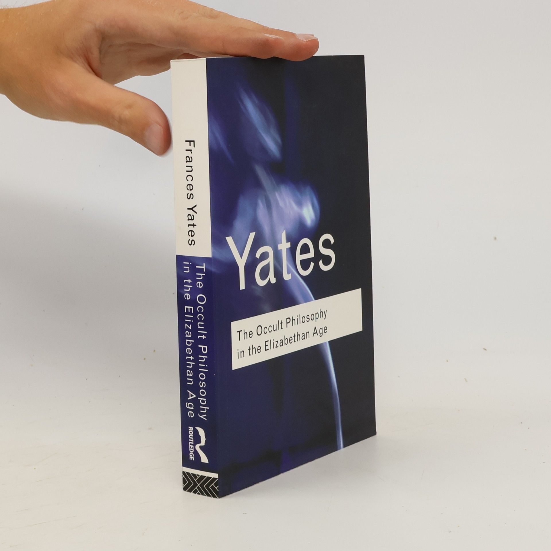 Frances Yates The Occult Philosophy in the Elizabethan Age