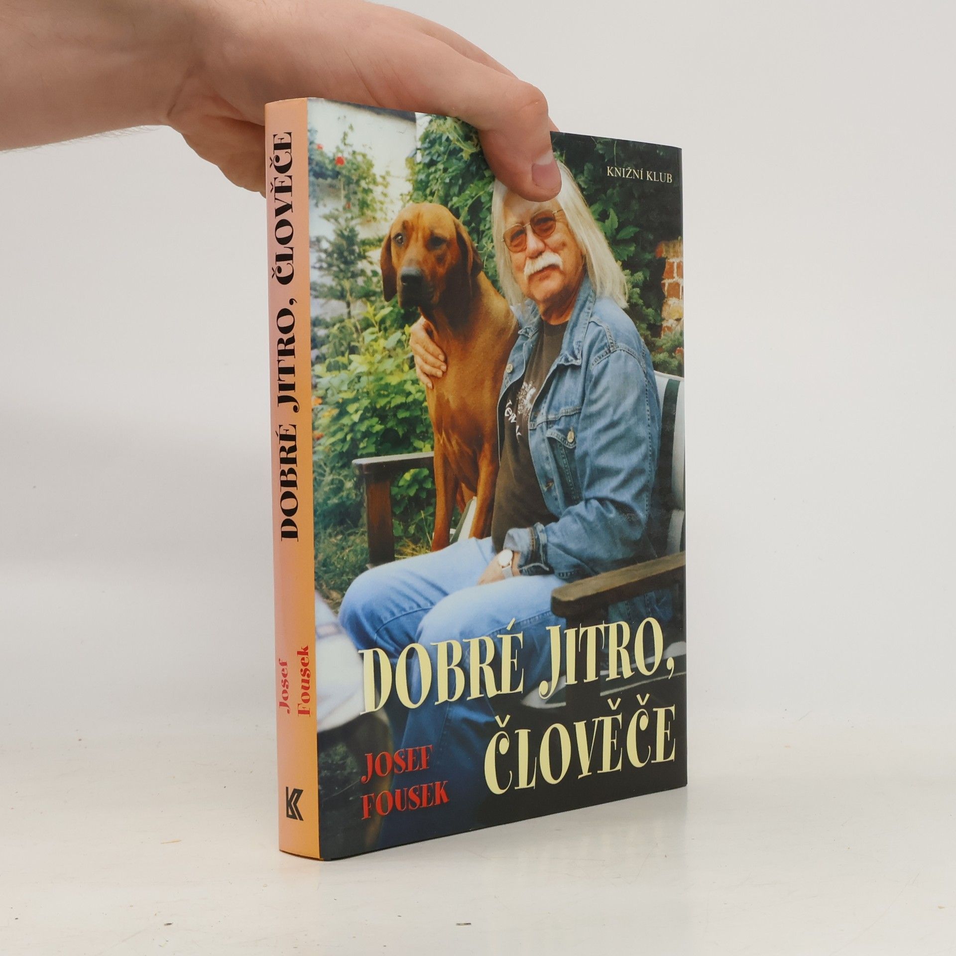 Josef Fousek Dobré jitro, člověče