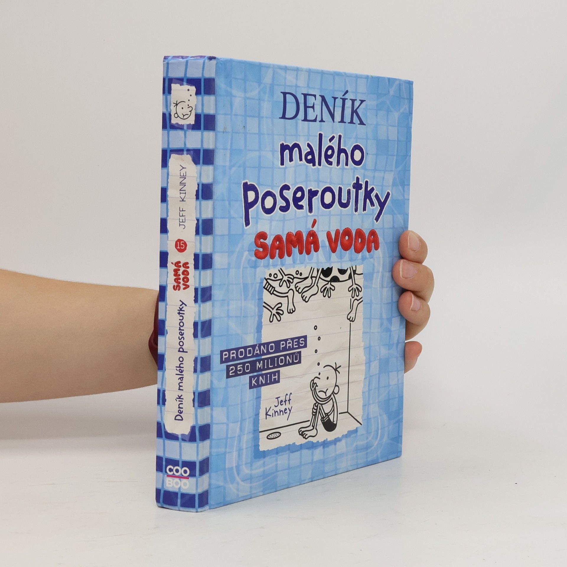 Jeff Kinney Deník malého poseroutky 15. Samá voda