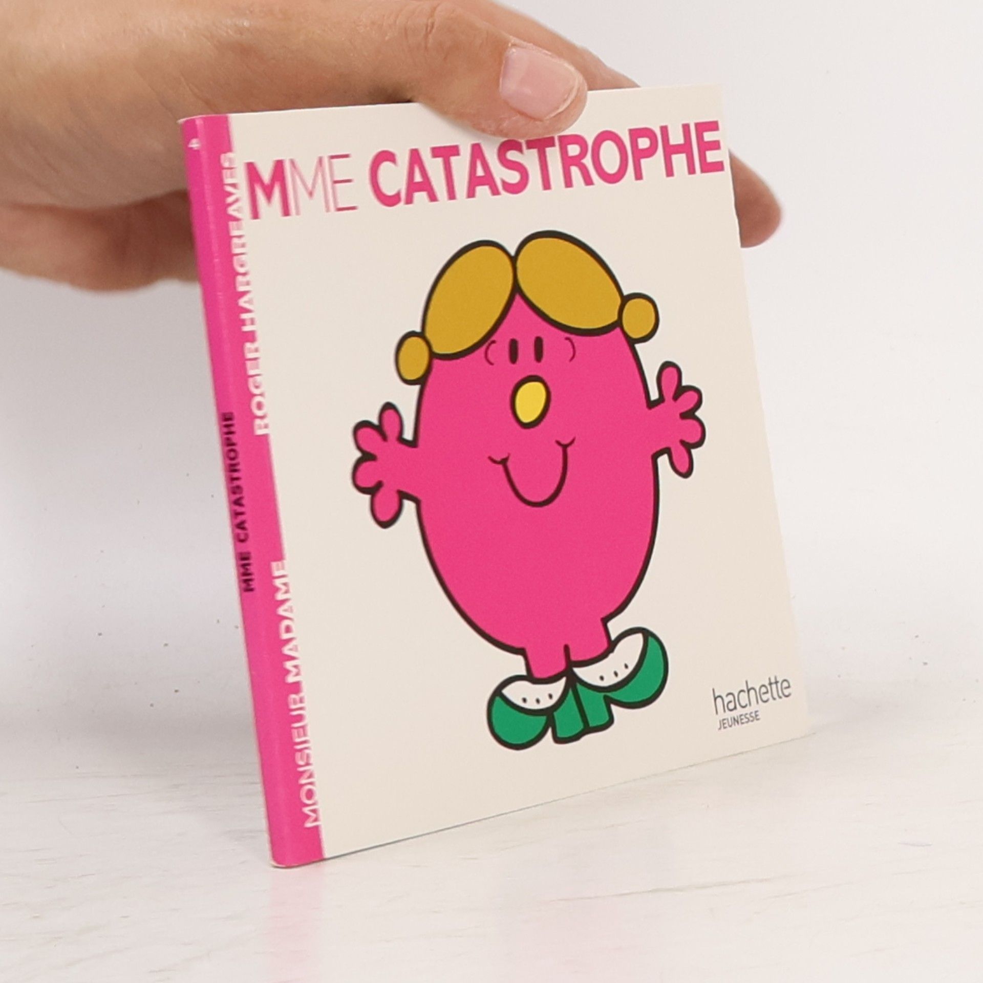 Roger Hargreaves Monsieur Madame - 4: Madame Catastrophe