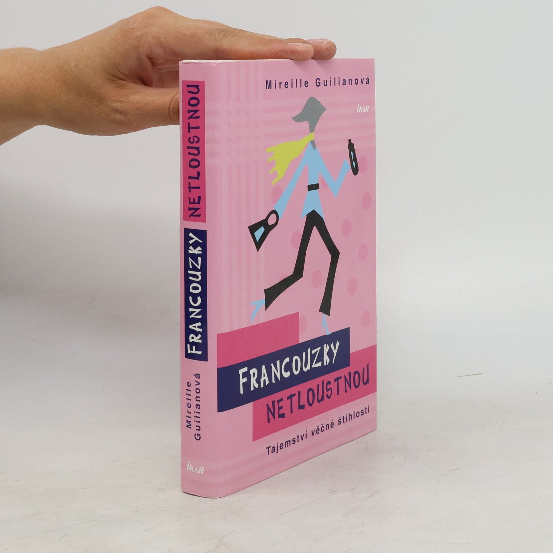 Mireille Guiliano Francouzky netloustnou