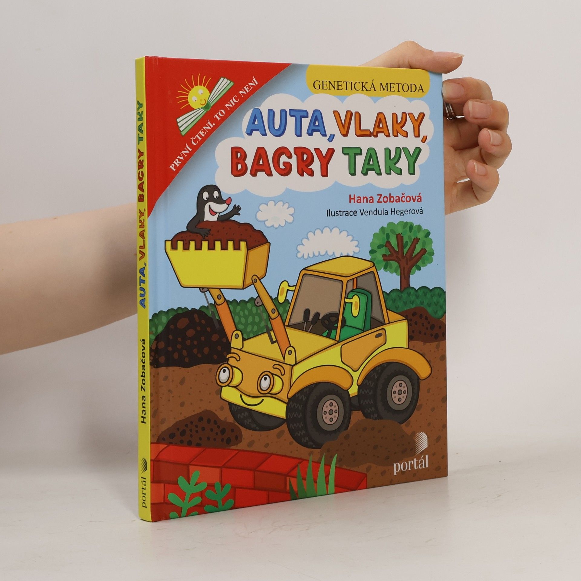 Hana Zobačová Auta, vlaky, bagry taky