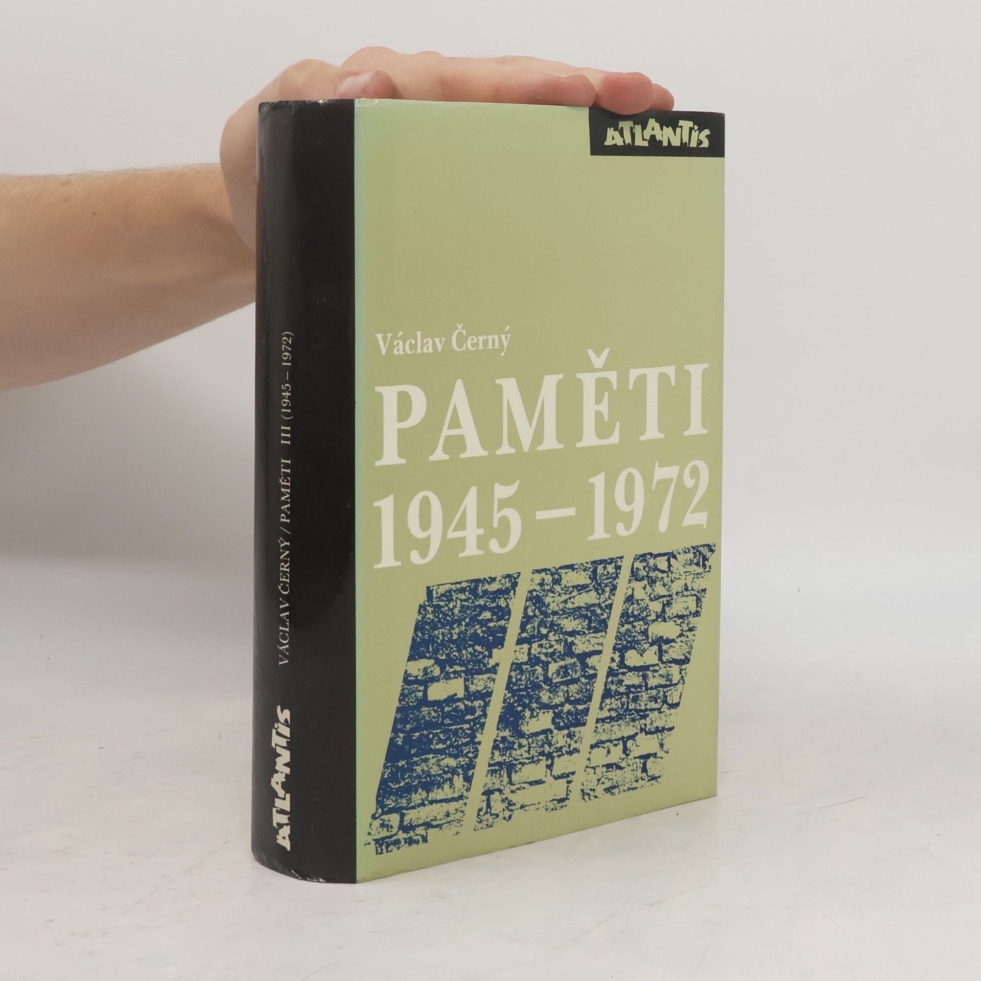 Václav Černý Paměti III. 1945-1972