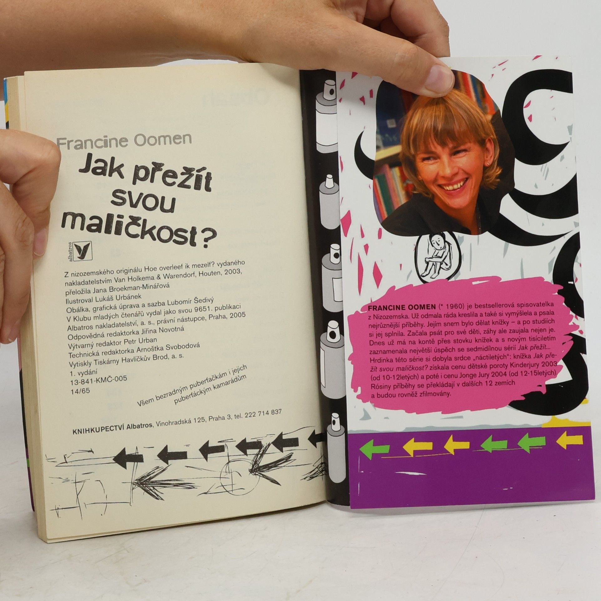 Francine Oomen Jak přežít svou maličkost?