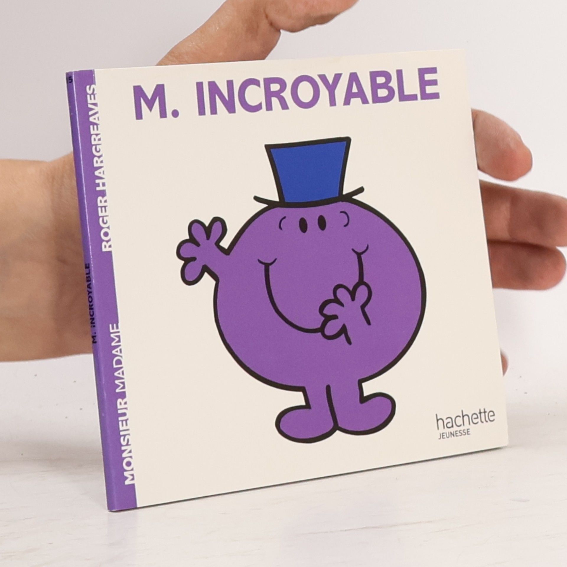 Roger Hargreaves Monsieur Madame - 5: Monsieur Incroyable