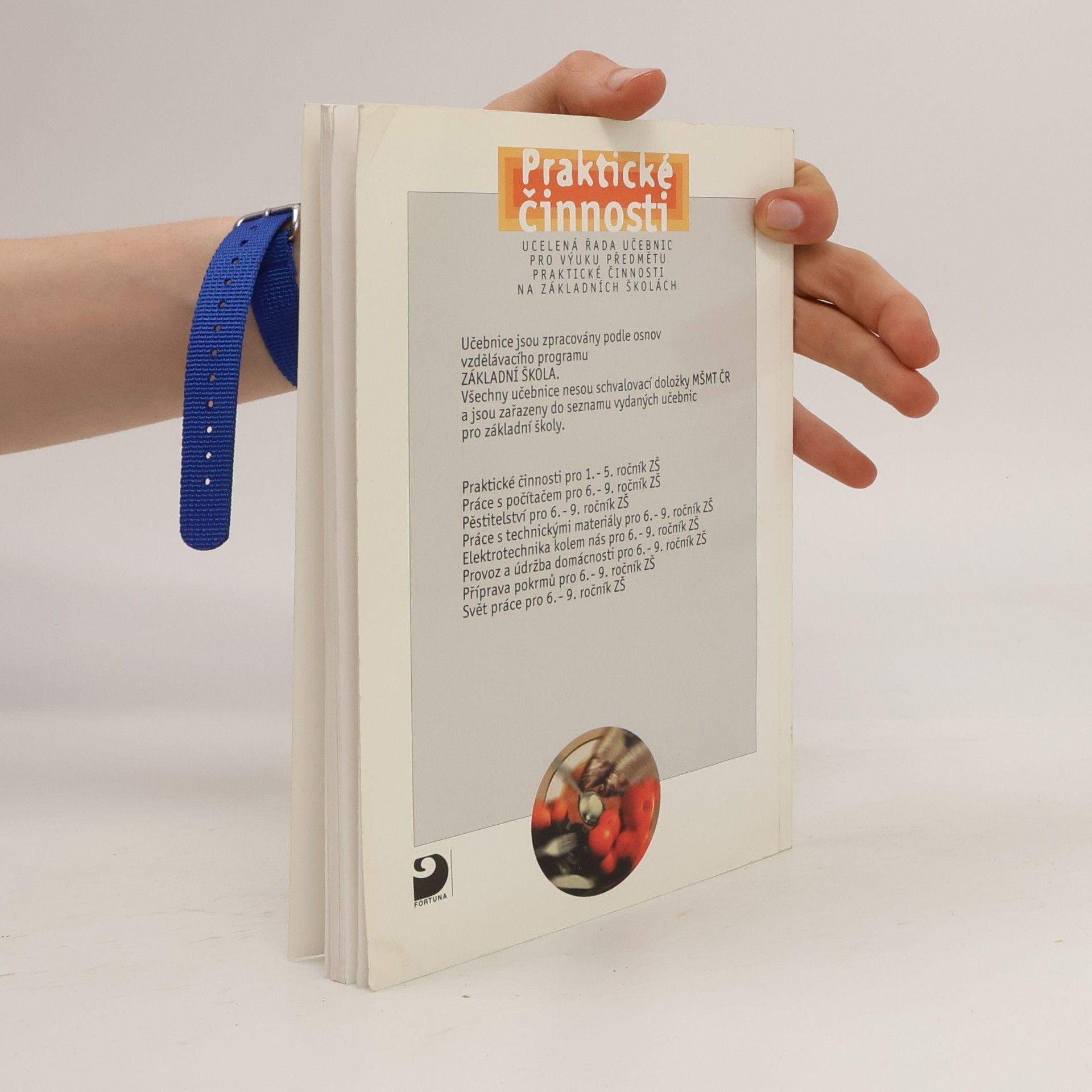 Autorenkollektiv Praktické činnosti pro 6.-9. ročník základních škol. Příprava pokrmů