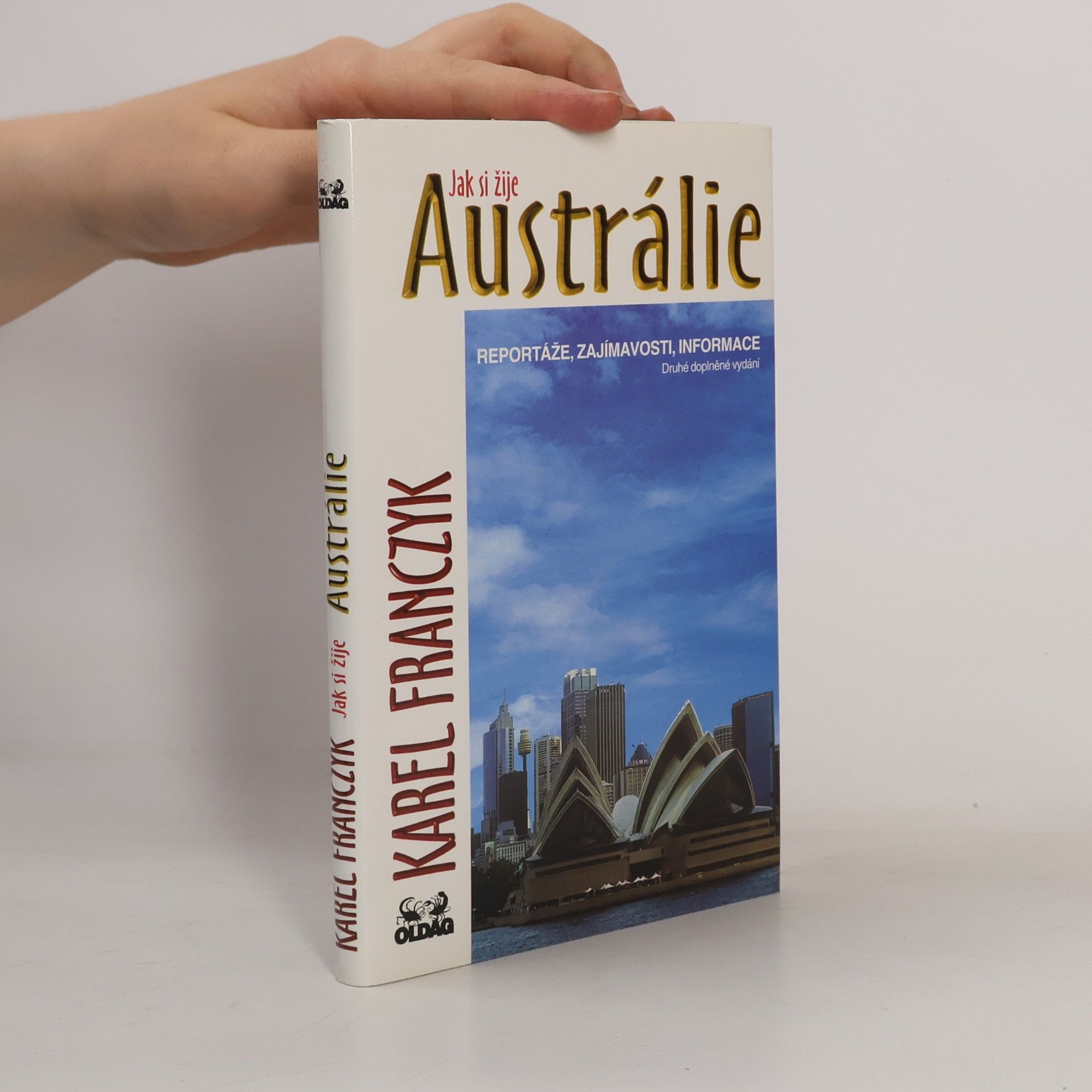 Karel Franczyk Jak si žije Austrálie
