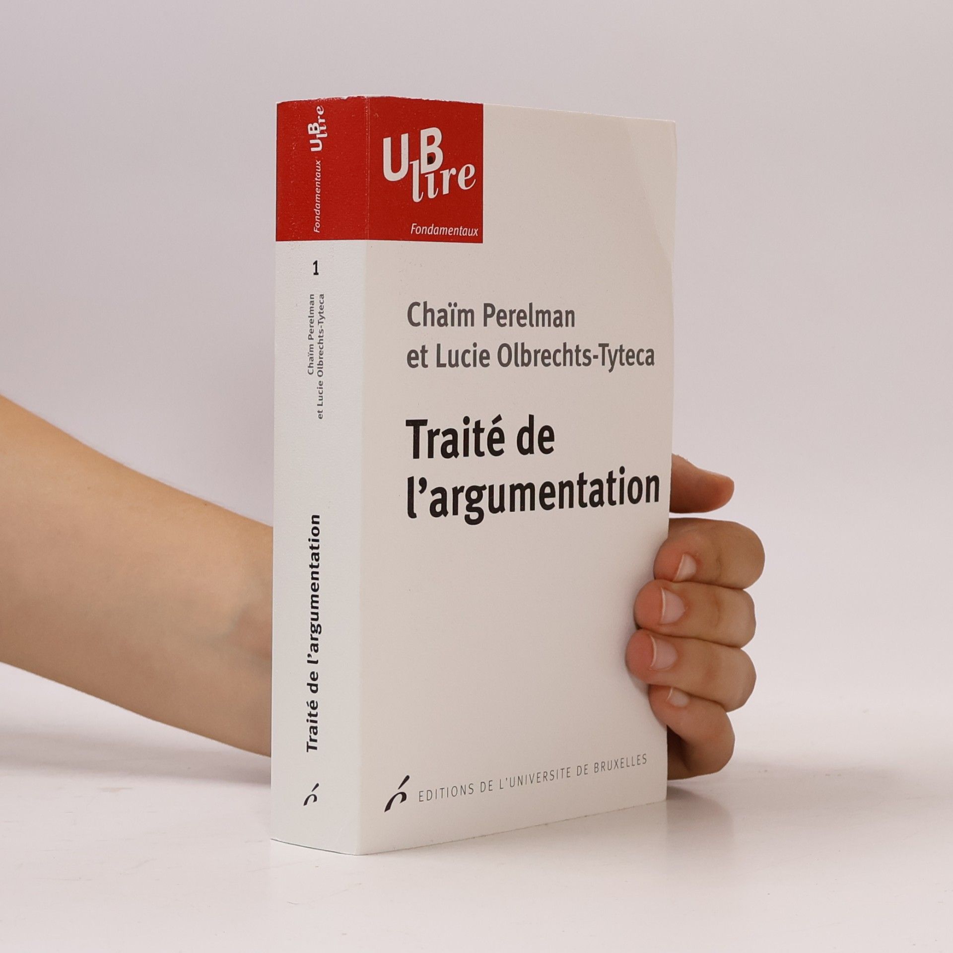 Lucie Olbrechts Tyteca Traité de l'argumentation