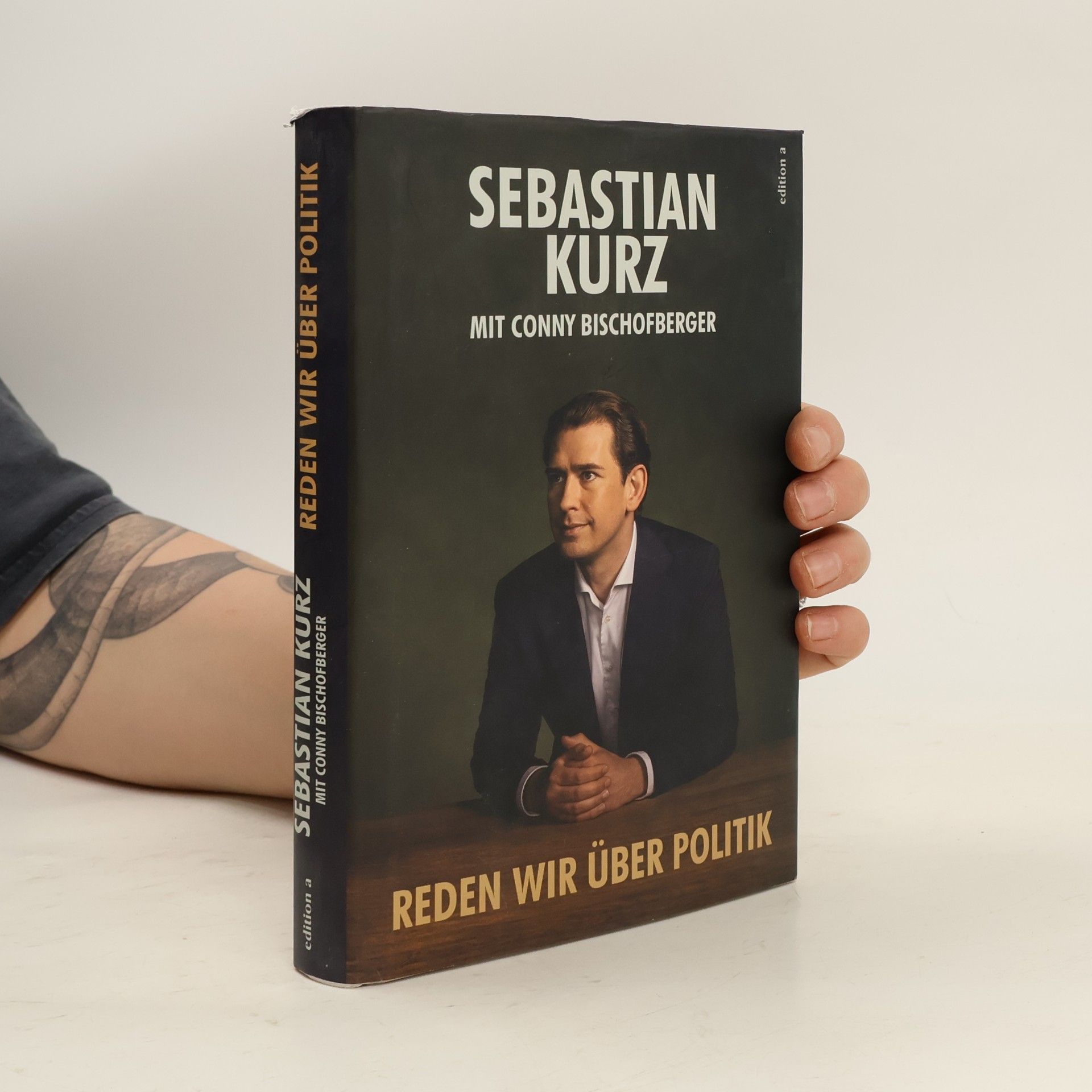 Sebastian Kurz Reden wir über Politik