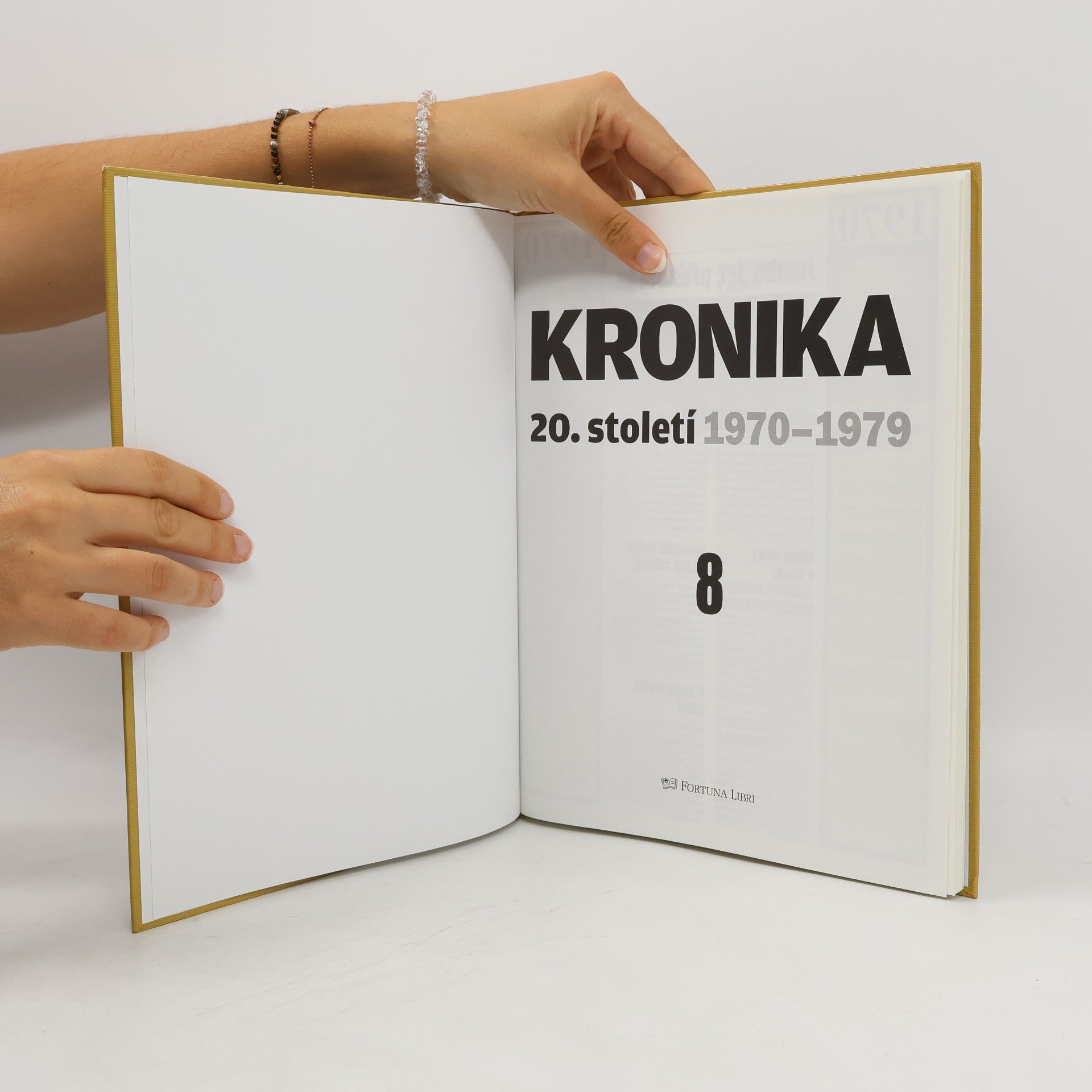 Collectif d'auteurs Kronika 20. století 8. 1970-1979