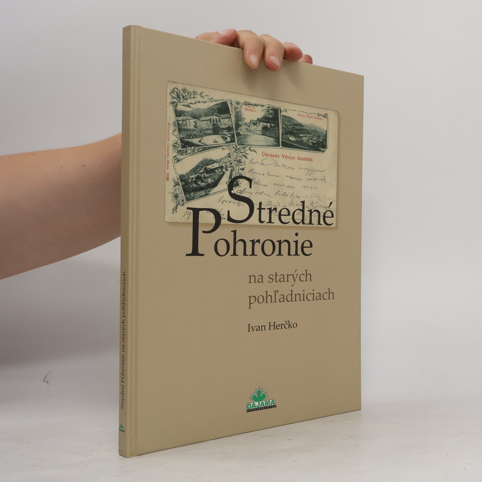Ivan Herčko Stredné Pohronie na starých pohľadniciach