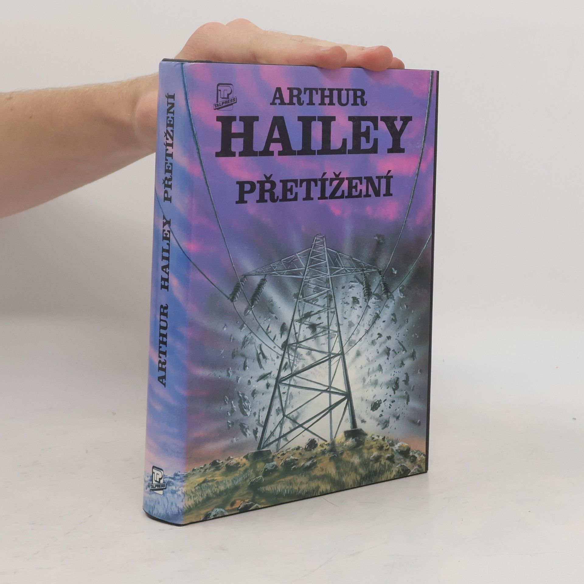 Arthur Hailey Přetížení