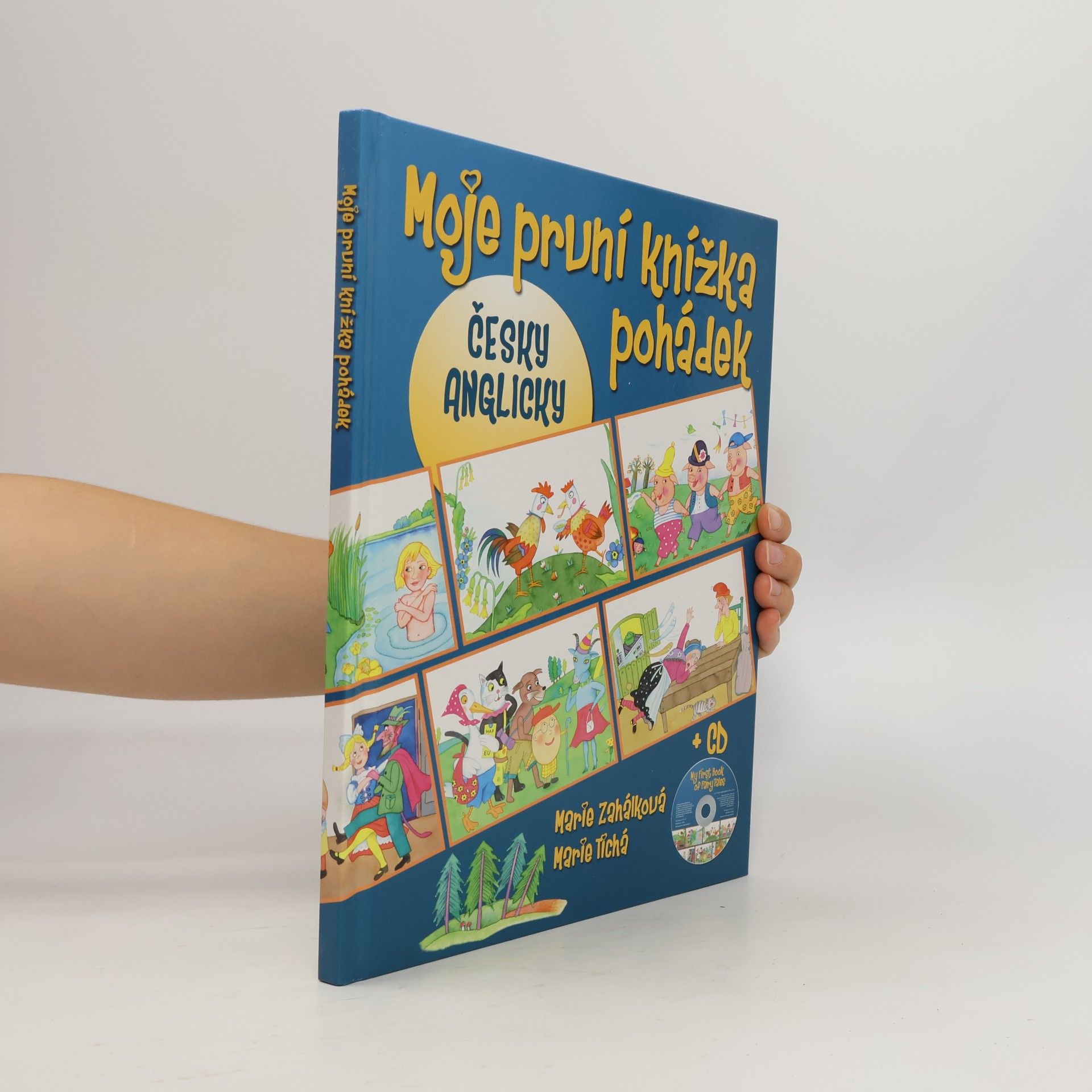 Moje první knížka pohádek = My first book of fairy tales