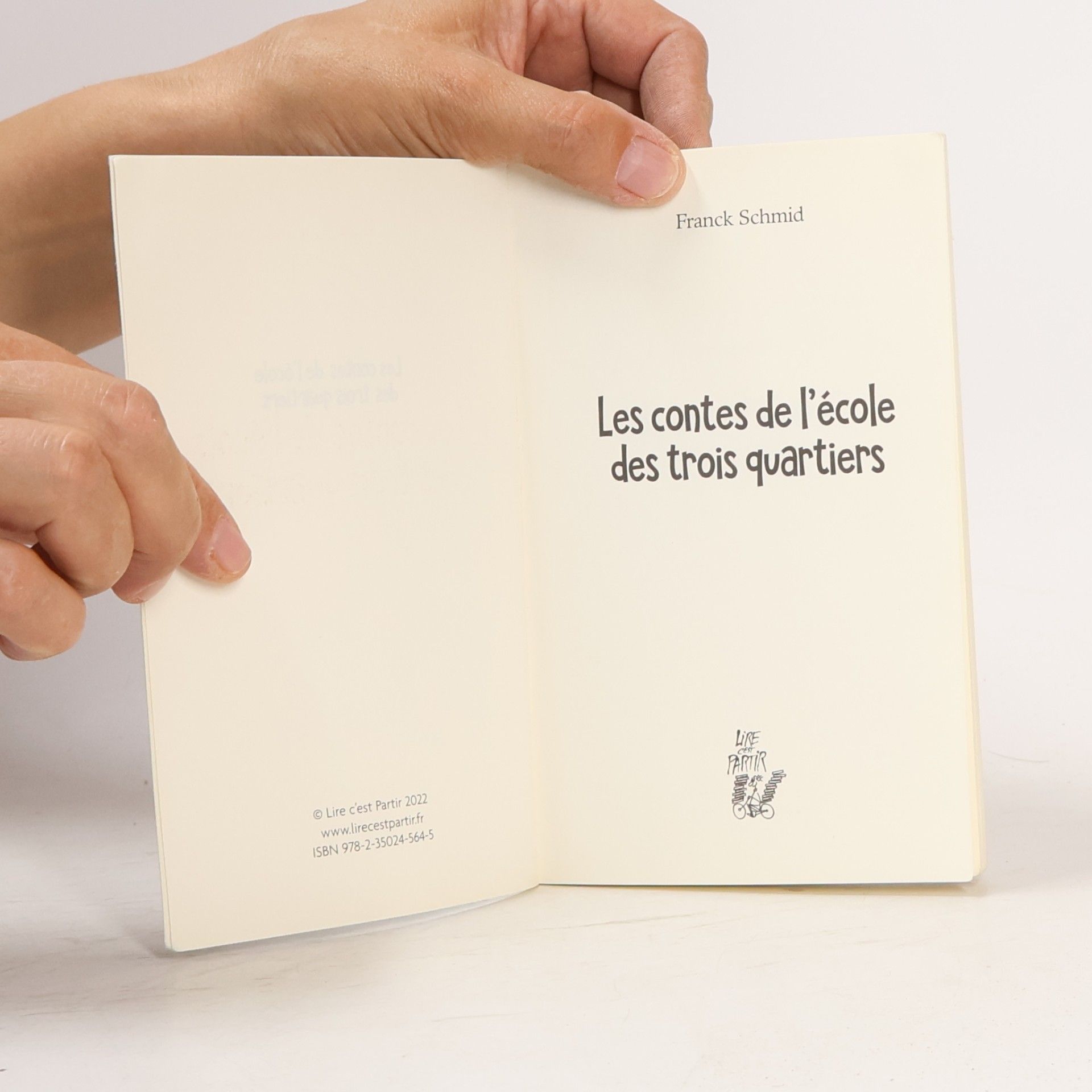 Franck Schmid Les contes de l´école des trois quartiers