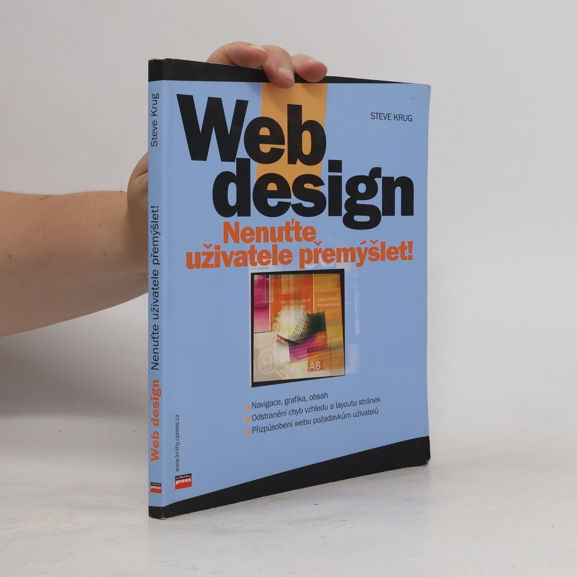 Steve Krug Web design. Nenuťte uživatele přemýšlet!