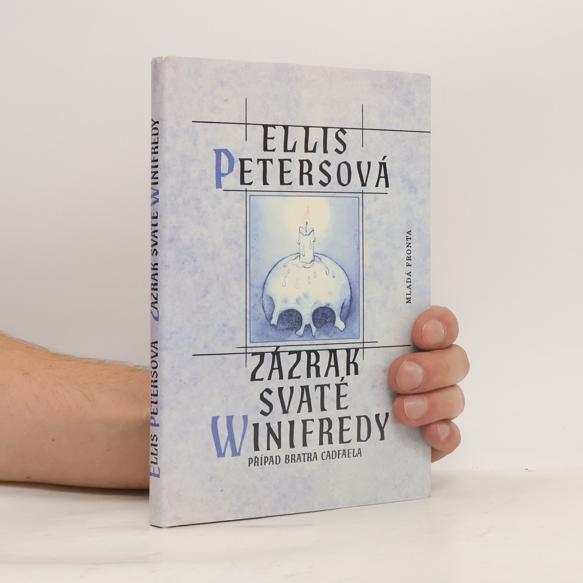 Edith Pargeter Zázrak svaté Winifredy
