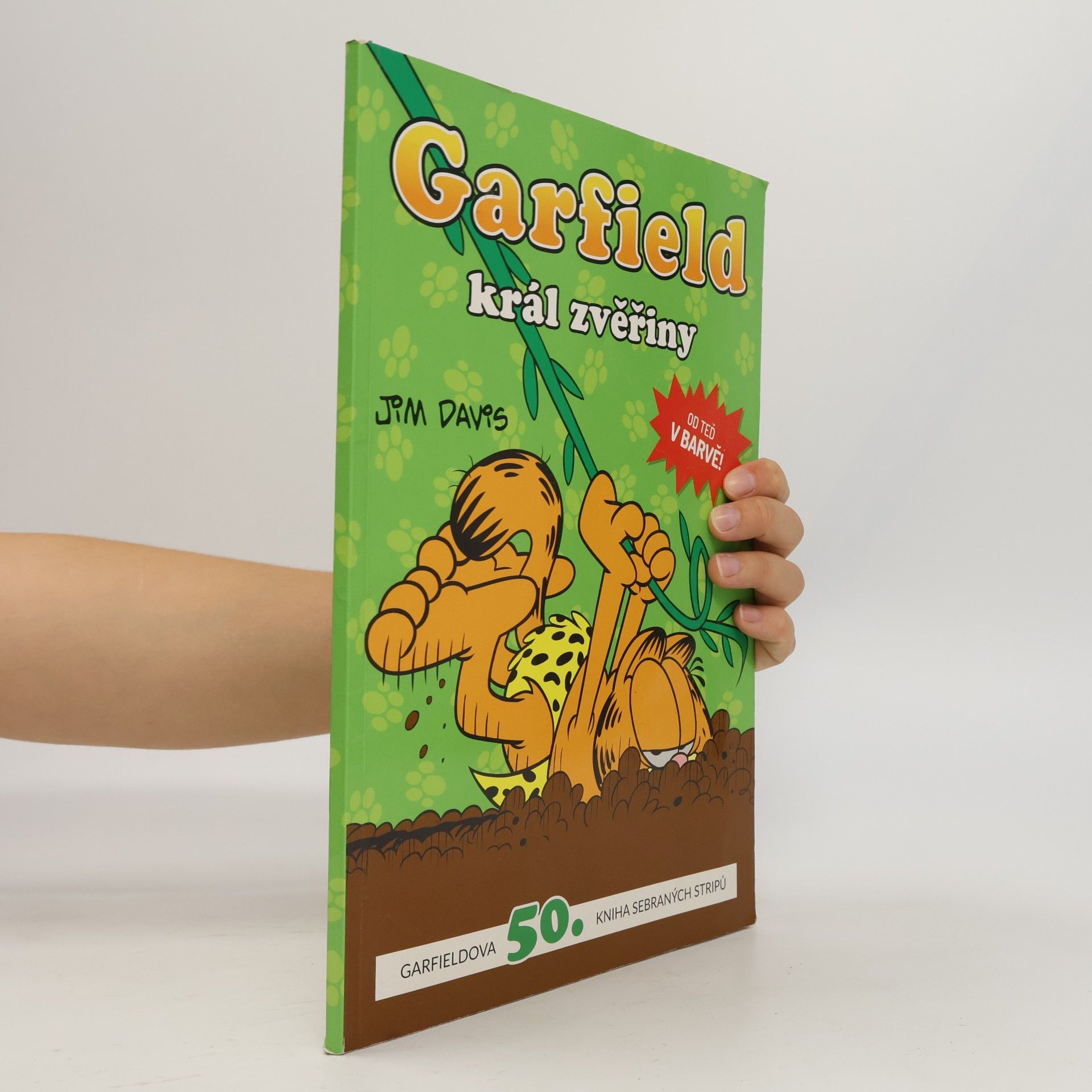 Jim Davis Garfield - Král zvěřiny