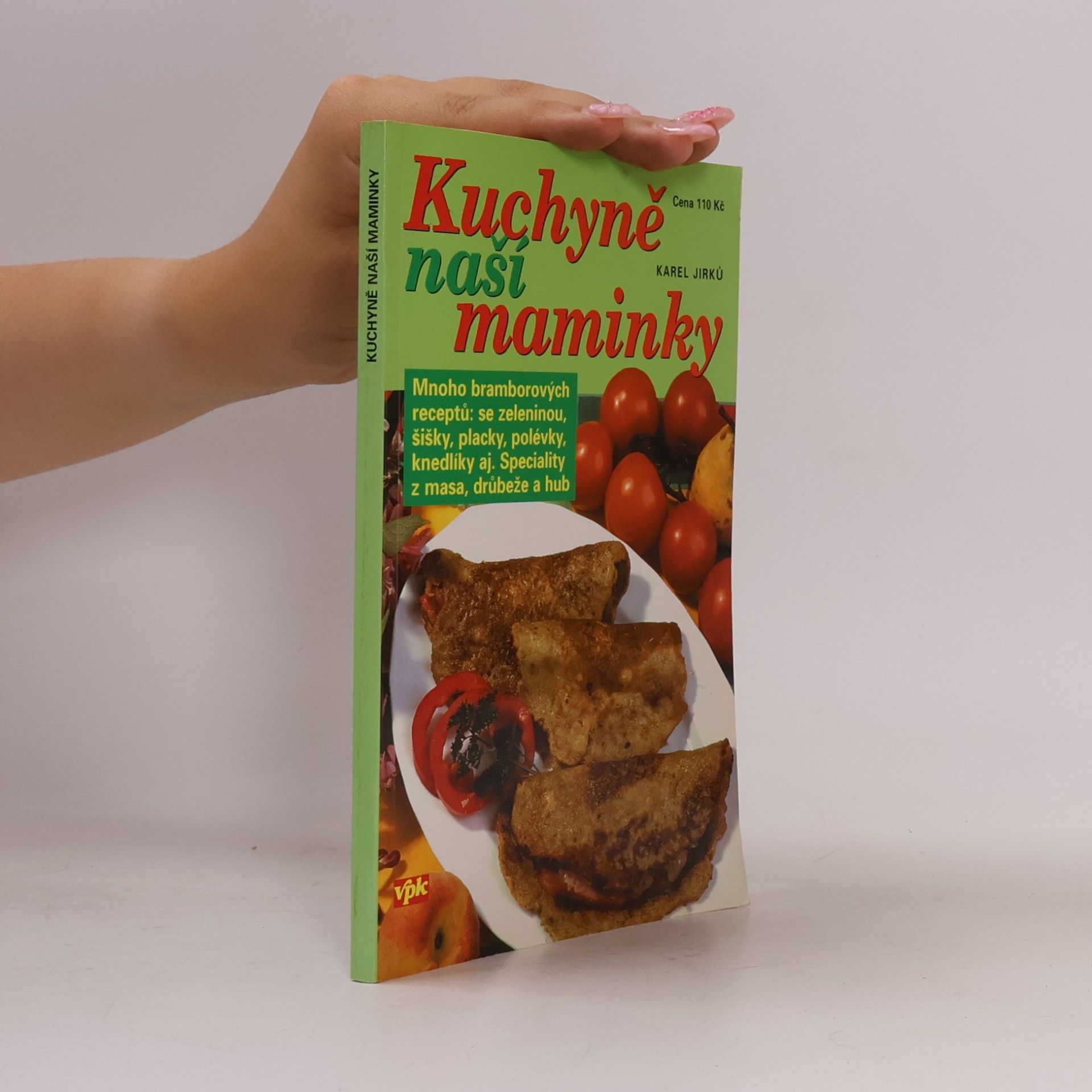 Karel Jirků Kuchyně naší maminky