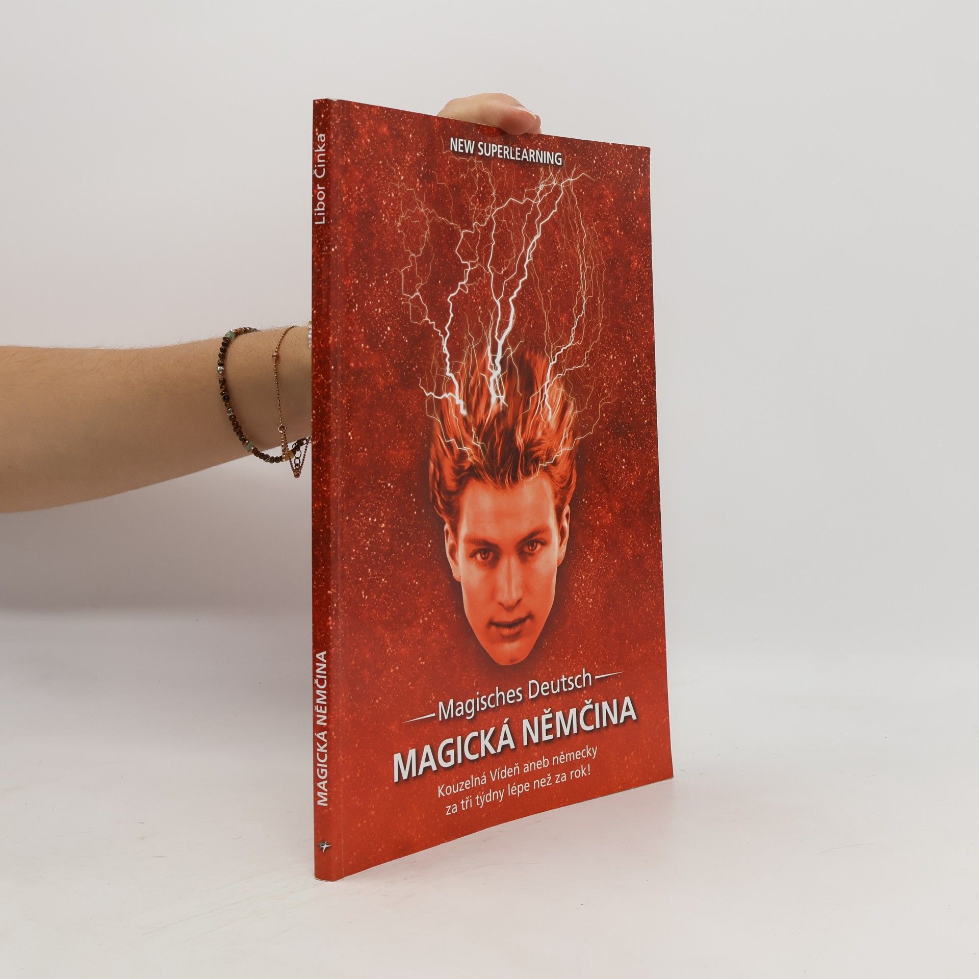 Libor Činka Magická němčina. Kouzelná Vídeň, aneb, německy za tři týdny lépe než za rok