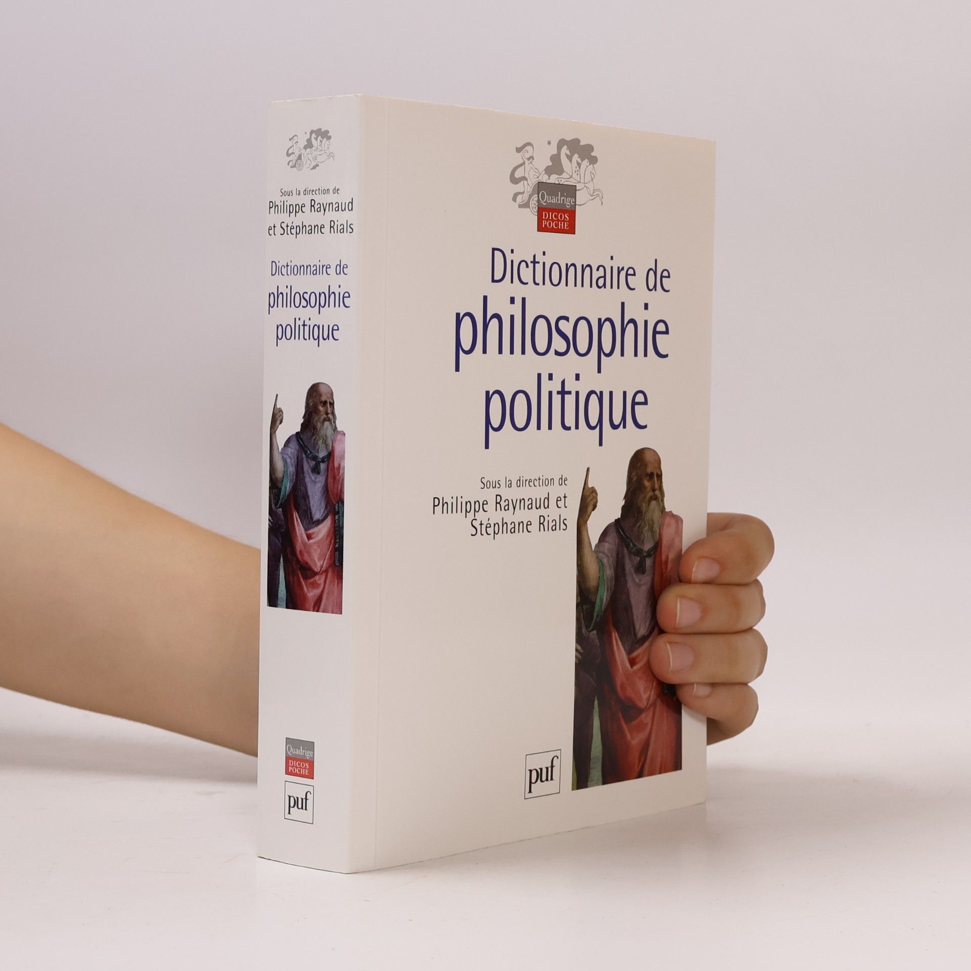 Stéphane Rials Dictionnaire de philosophie politique
