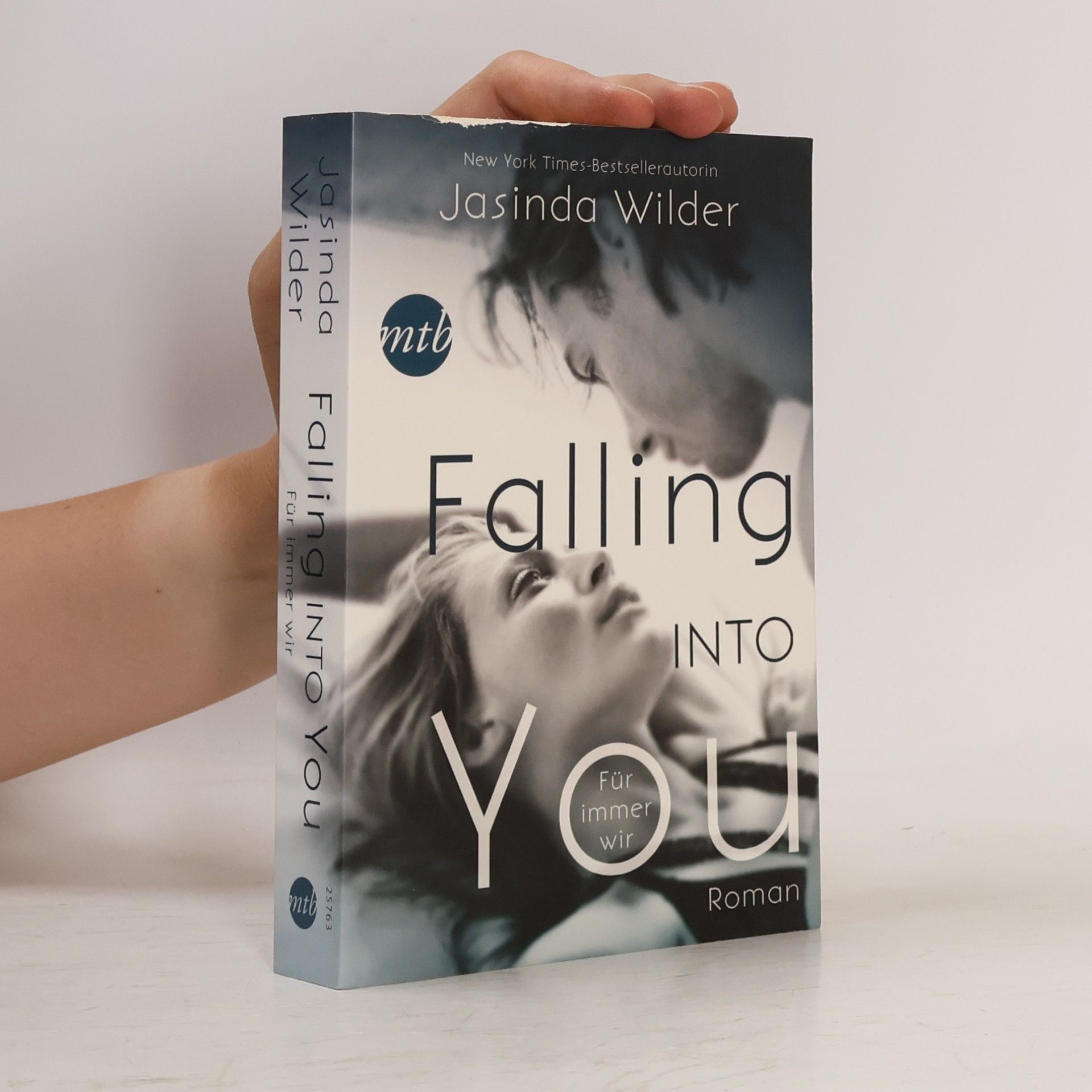 Jasinda Wilder Falling into you - für immer wir