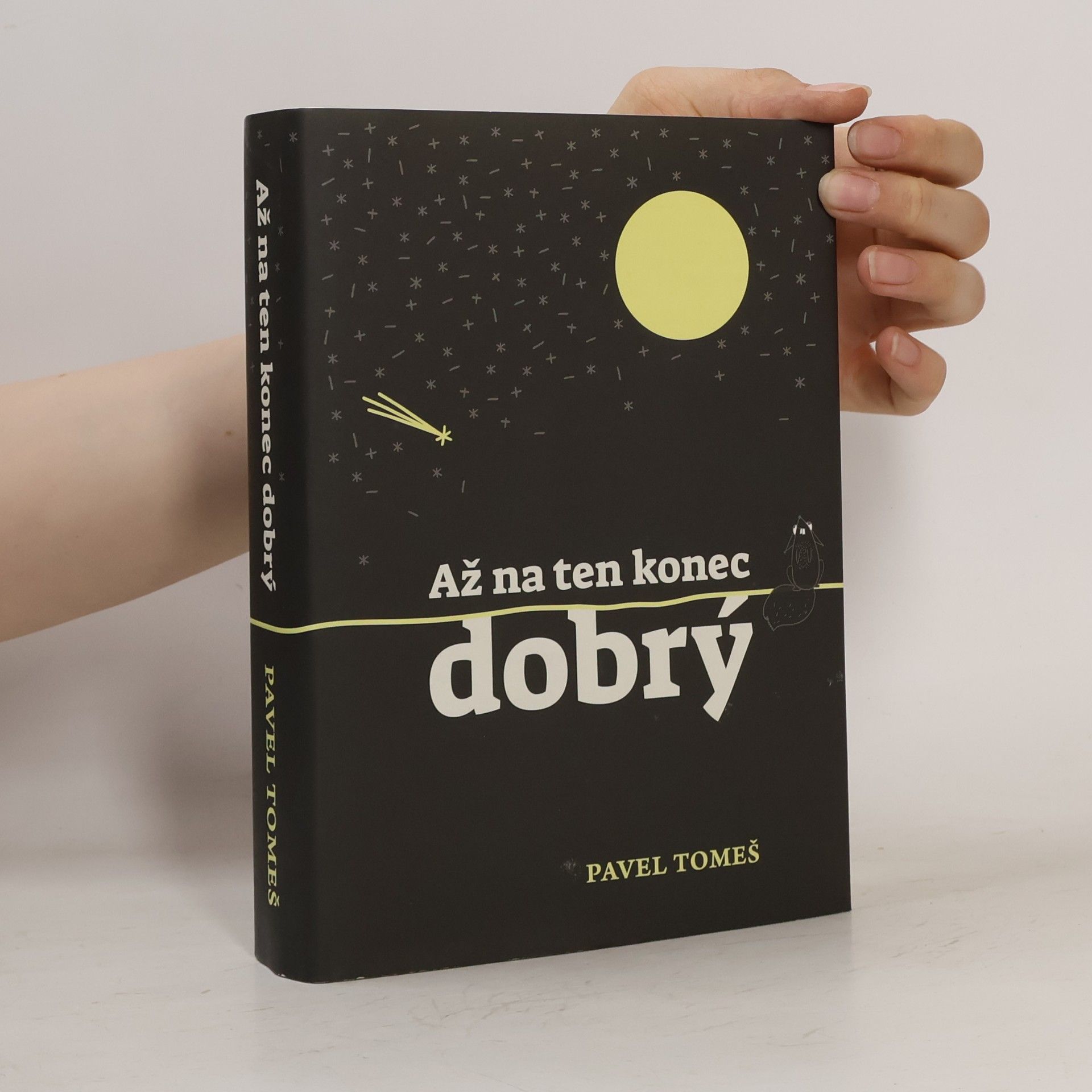 Pavel Tomeš Až na ten konec dobrý
