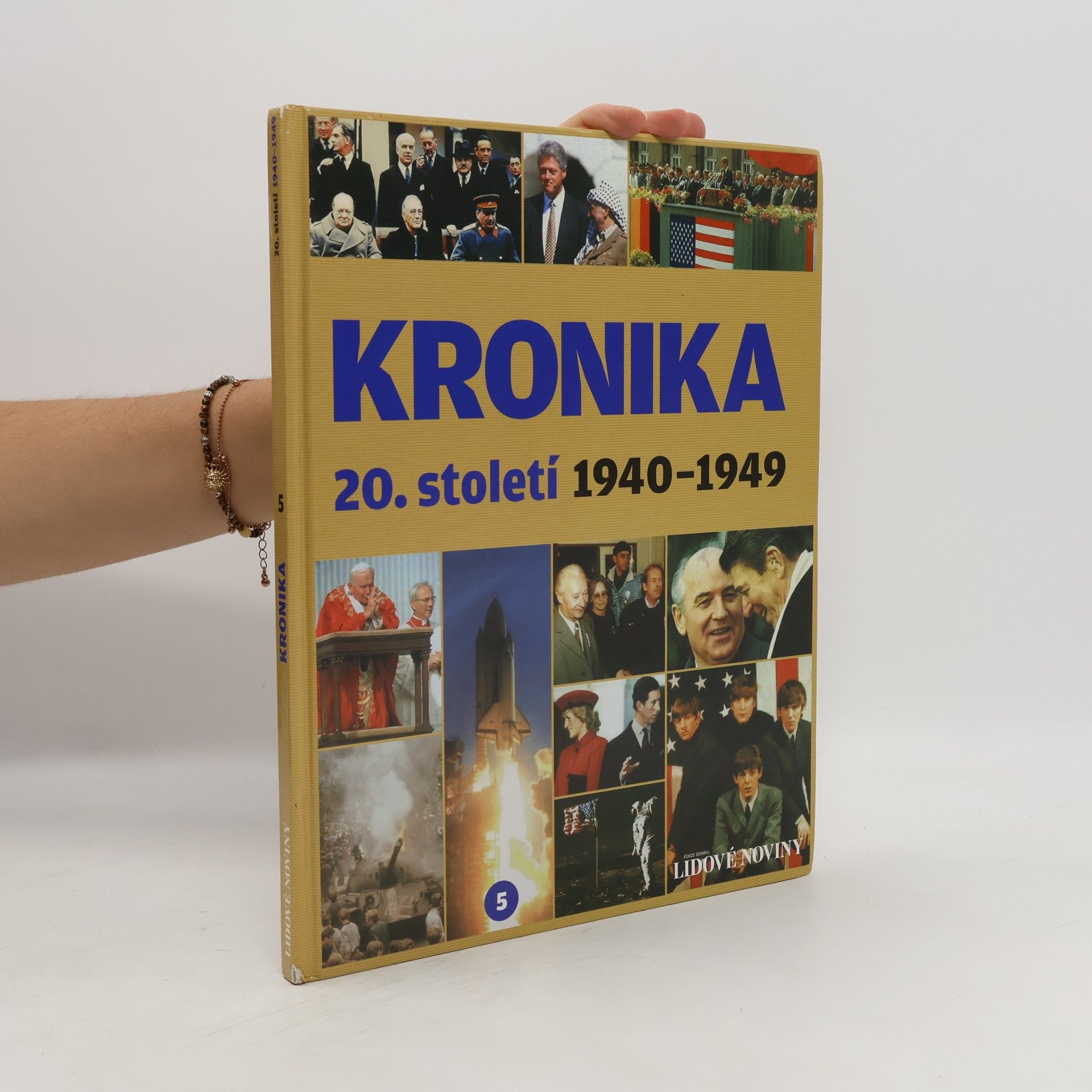 Autorenkollektiv Kronika 20. století 5. 1940-1949