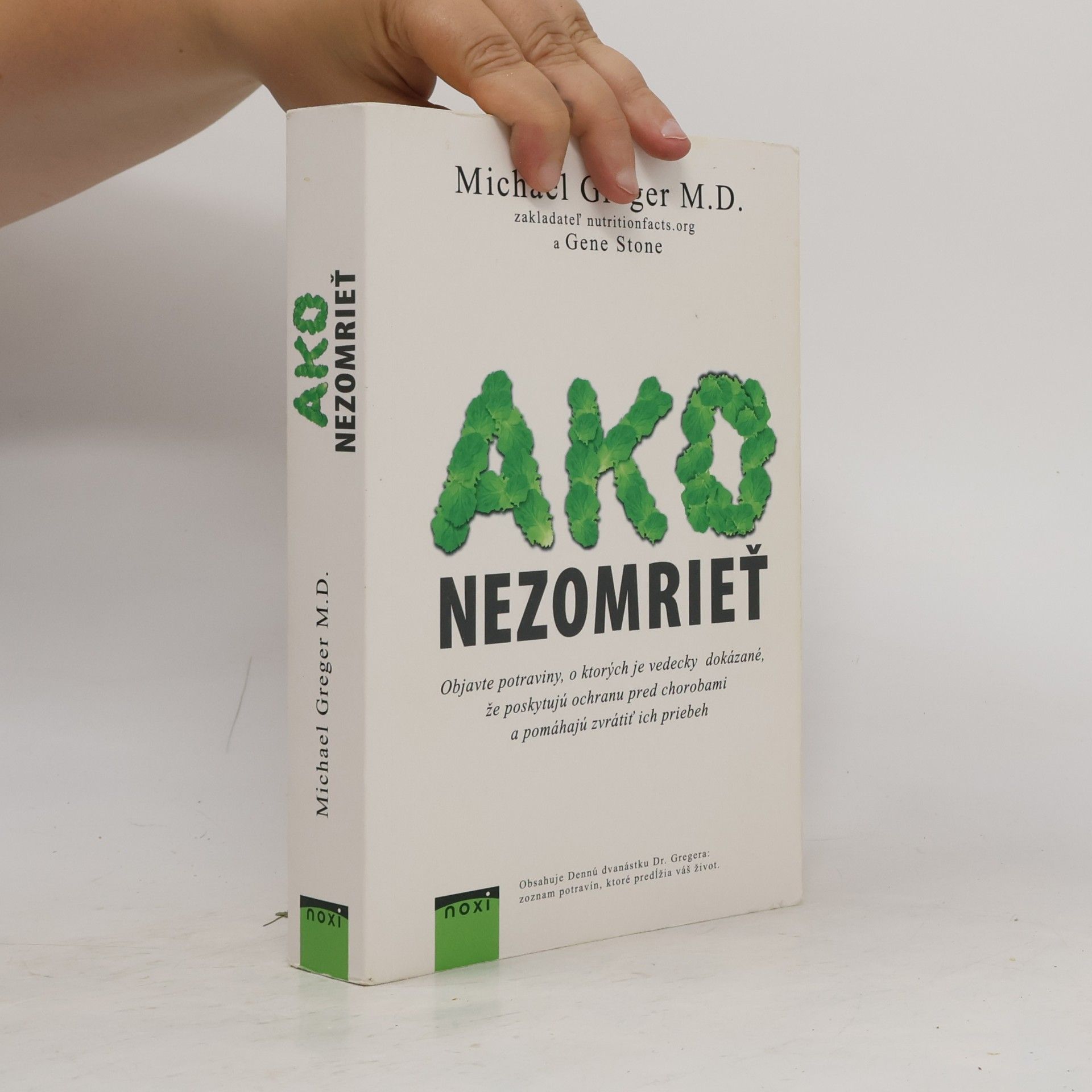 Michael Greger Ako nezomrieť