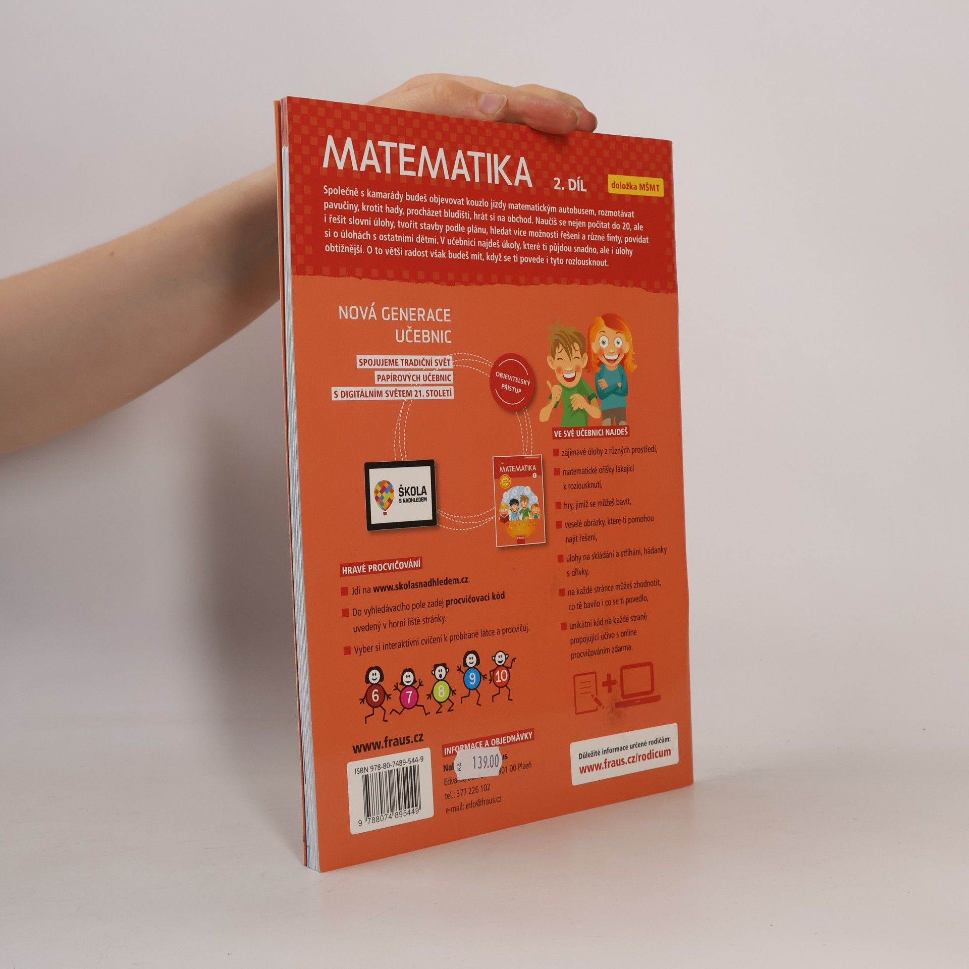 Various authors Matematika : hybridní pracovní učebnice pro 1. ročník základní školy. 2. díl