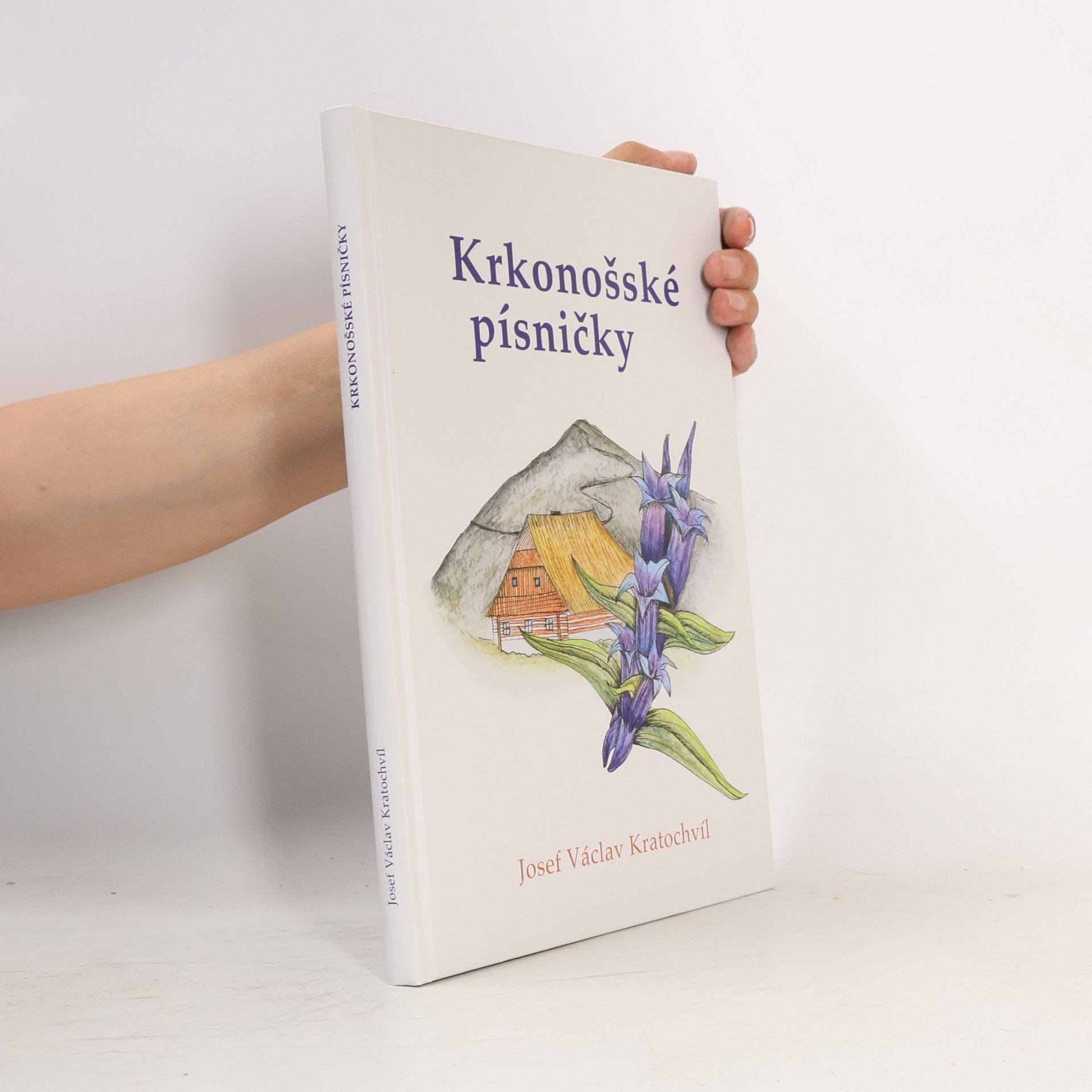 Josef Václav Kratochvíl Krkonošské písničky
