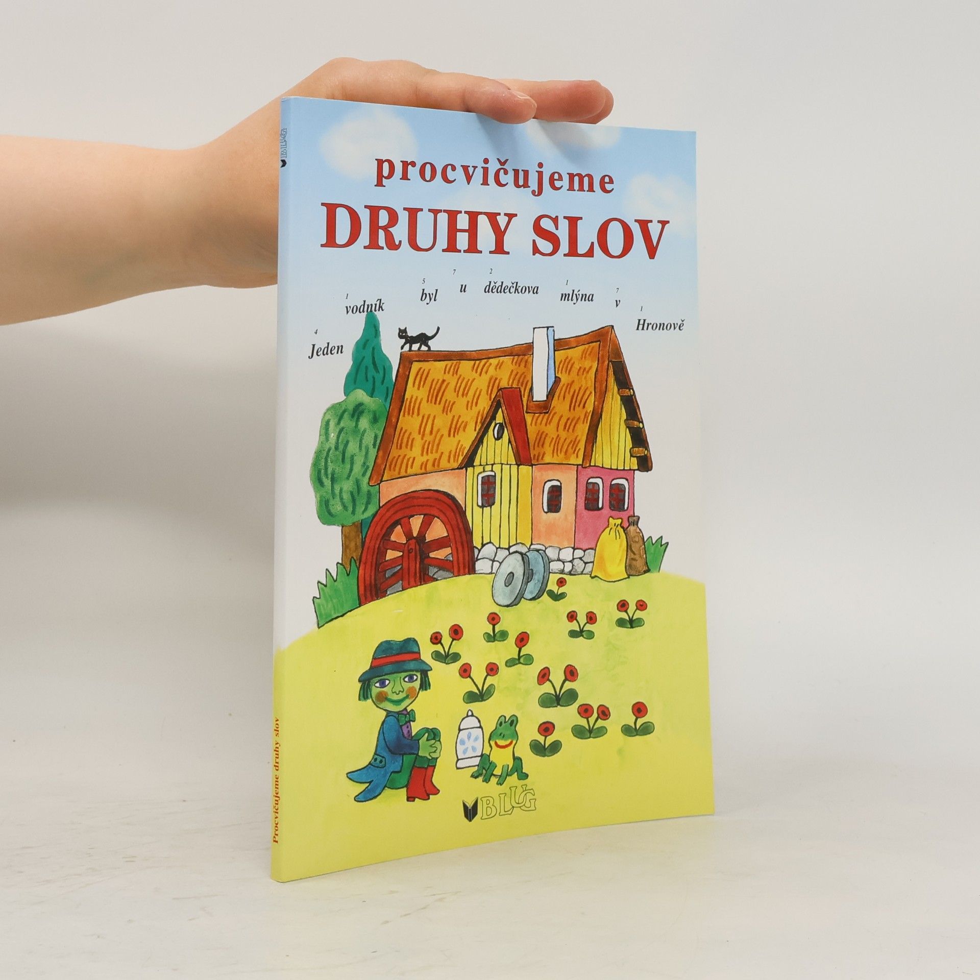 Vlasta Blumentrittová Procvičujeme druhy slov