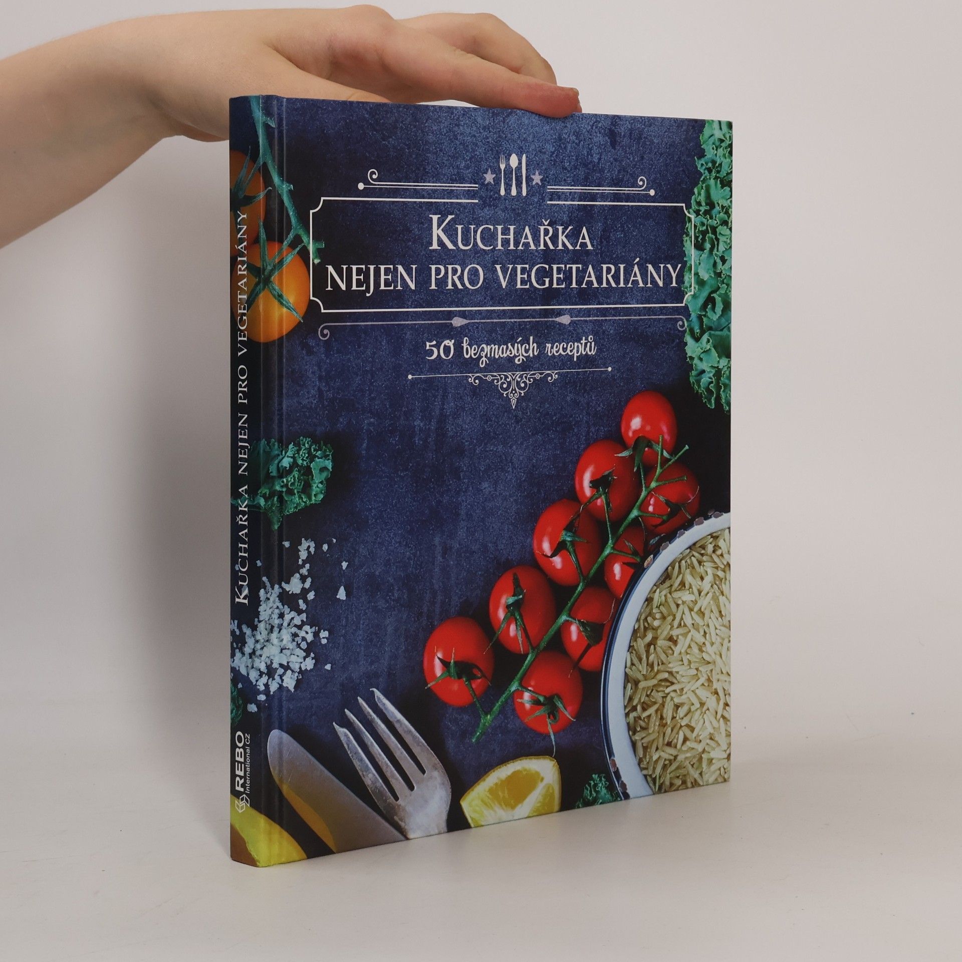 Kuchařka nejen pro vegetariány