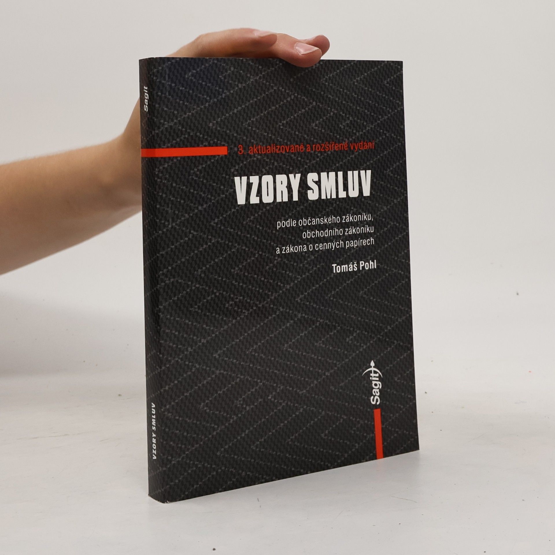 Tomáš Pohl Vzory smluv podle občanského zákoníku, obchodního zákoníku a zákona o cenných papírech