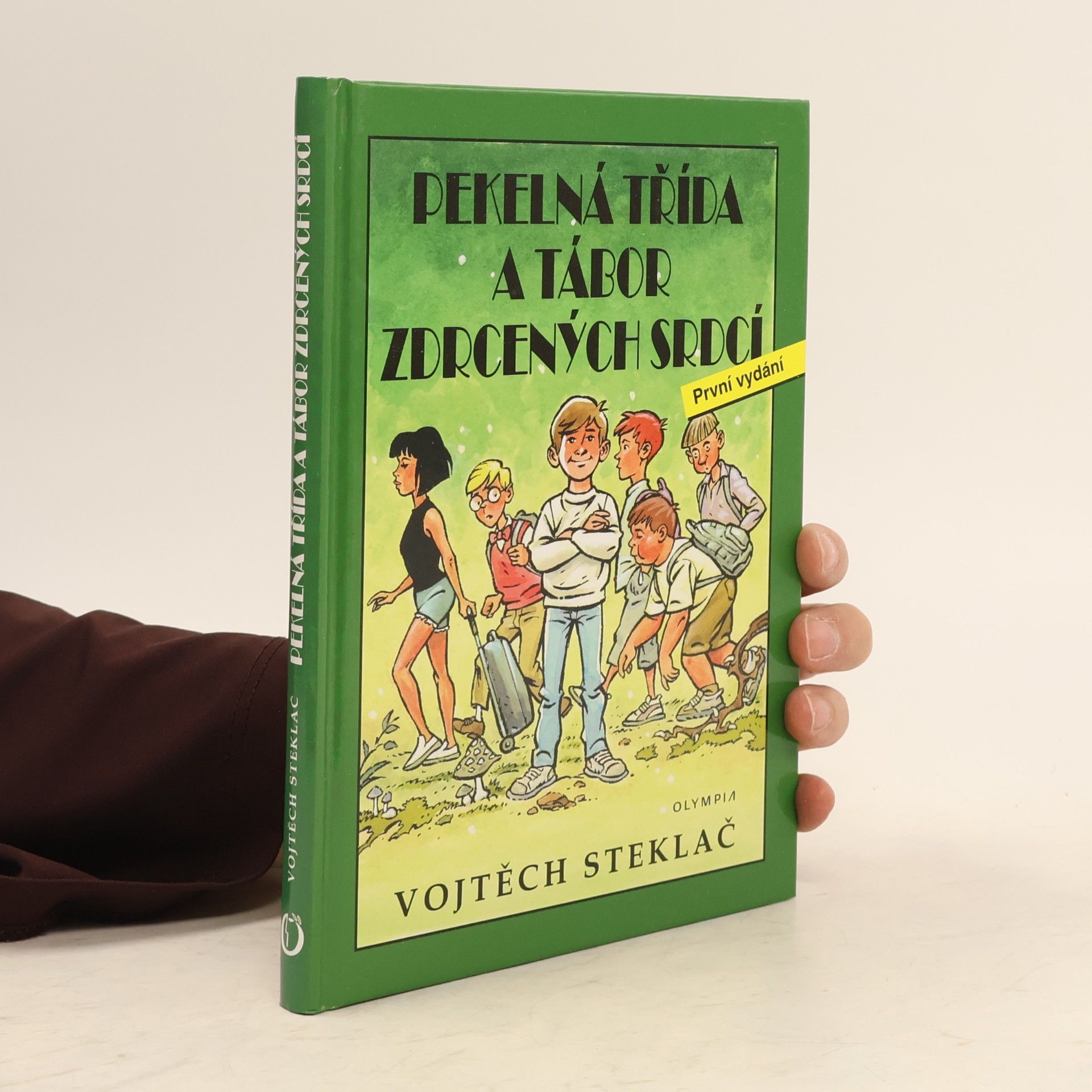 Vojtěch Steklač Pekelná třída a tábor zdrcených srdcí