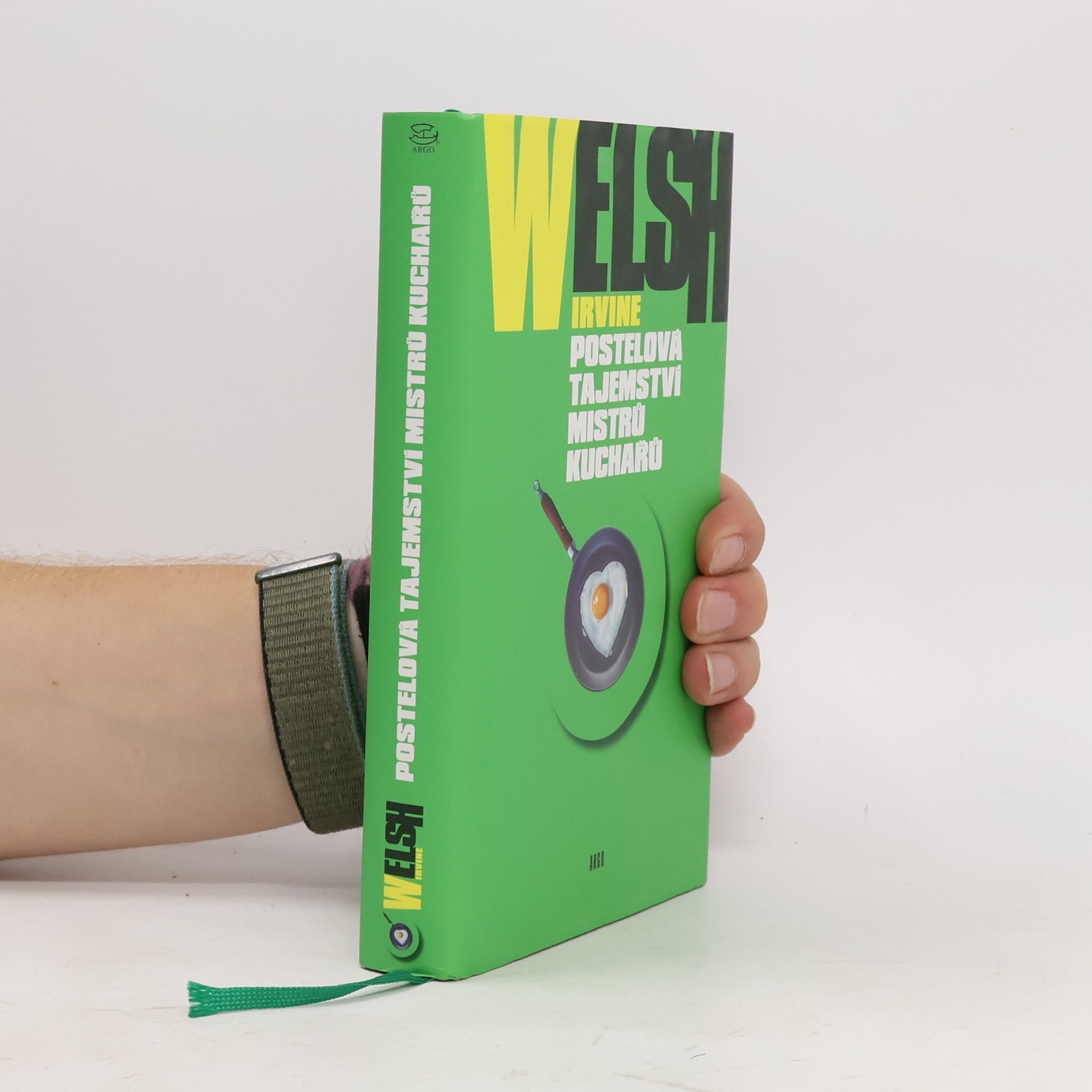 Irvine Welsh Postelová tajemství mistrů kuchařů