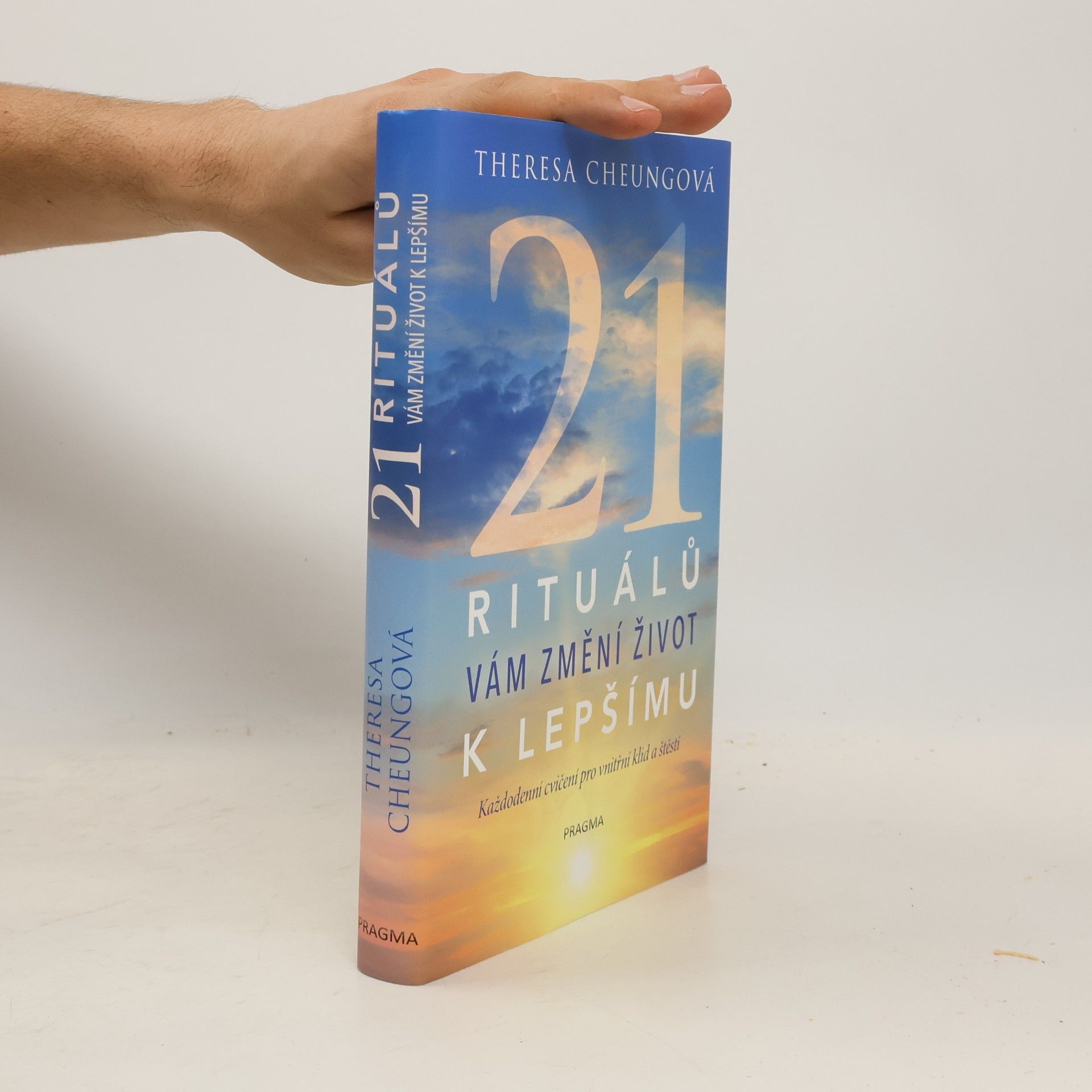 Theresa FrancisCheung 21 rituálů vám změní život k lepšímu