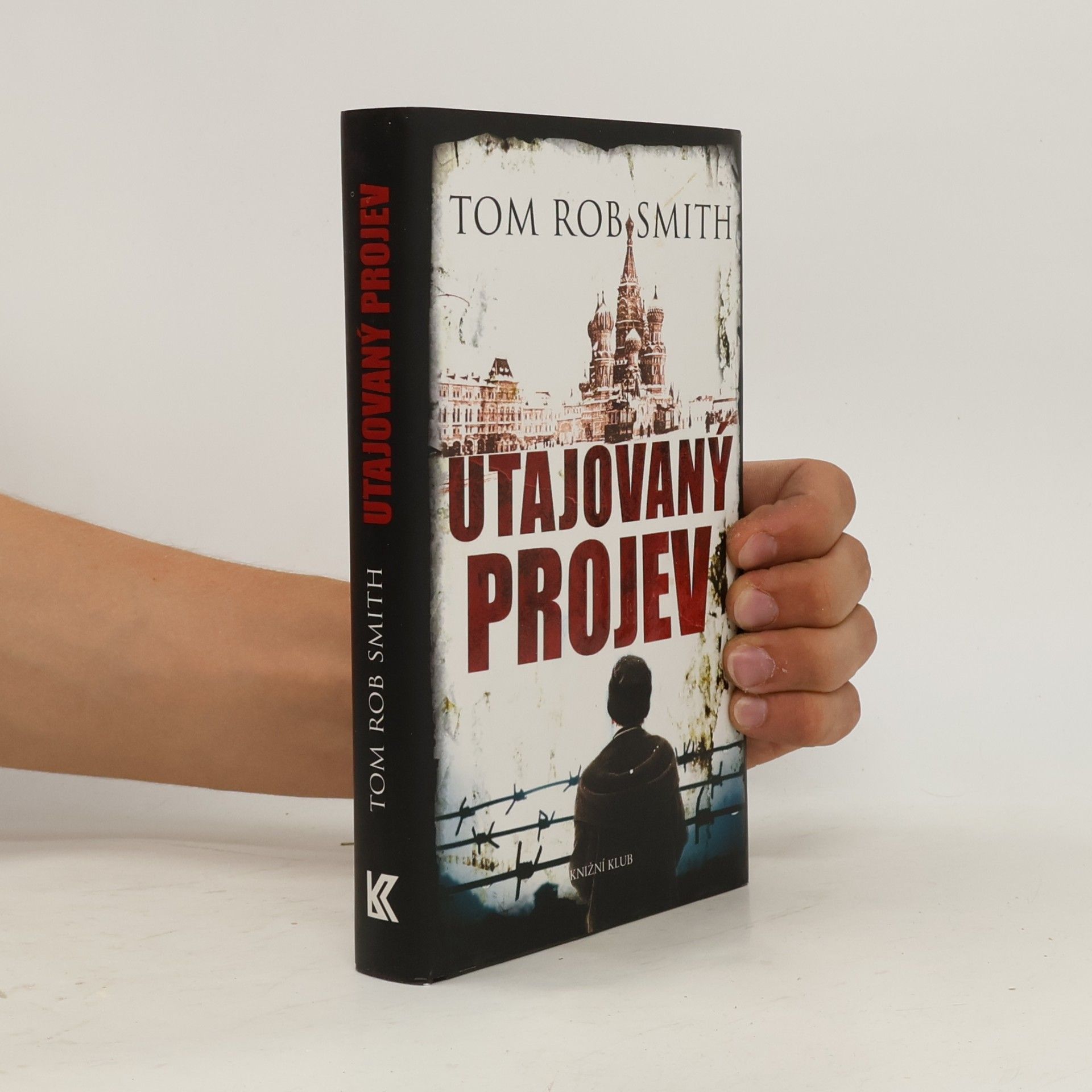 Tom Rob Smith Utajovaný projev