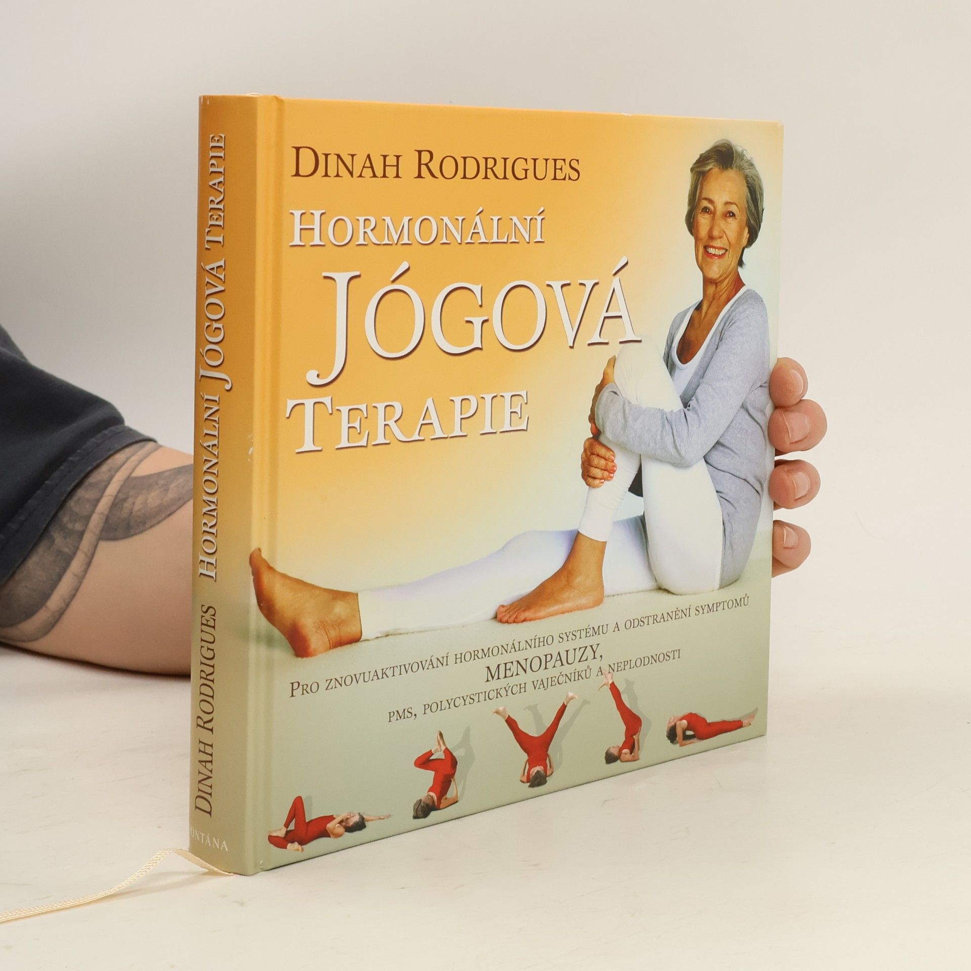 Dinah Rodrigues Hormonální jógová terapie