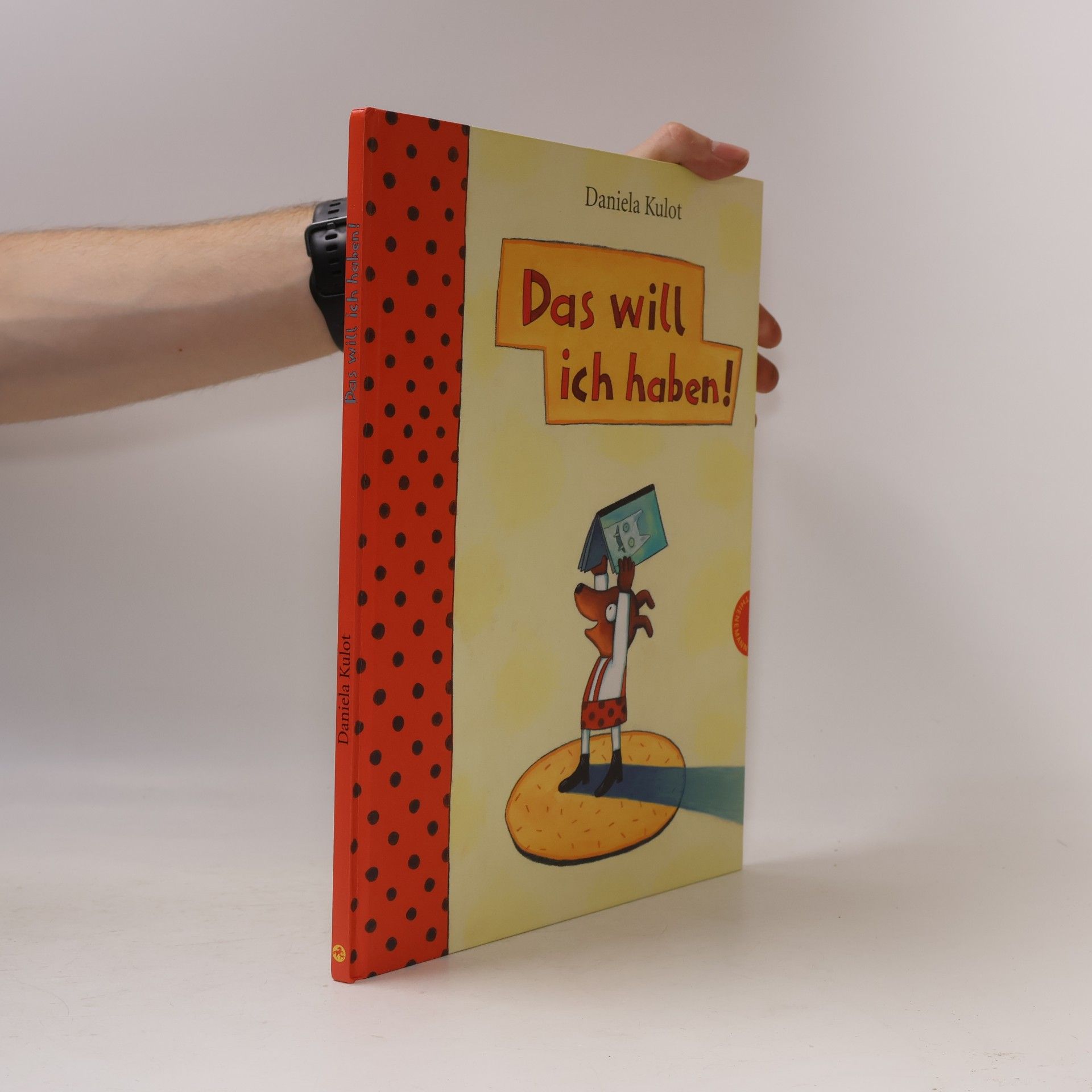 Daniela Kulot Das will ich haben!