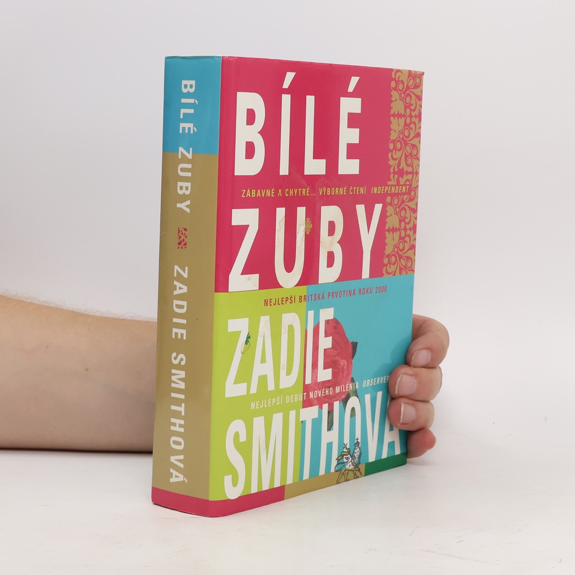 Zadie Smith Bílé zuby