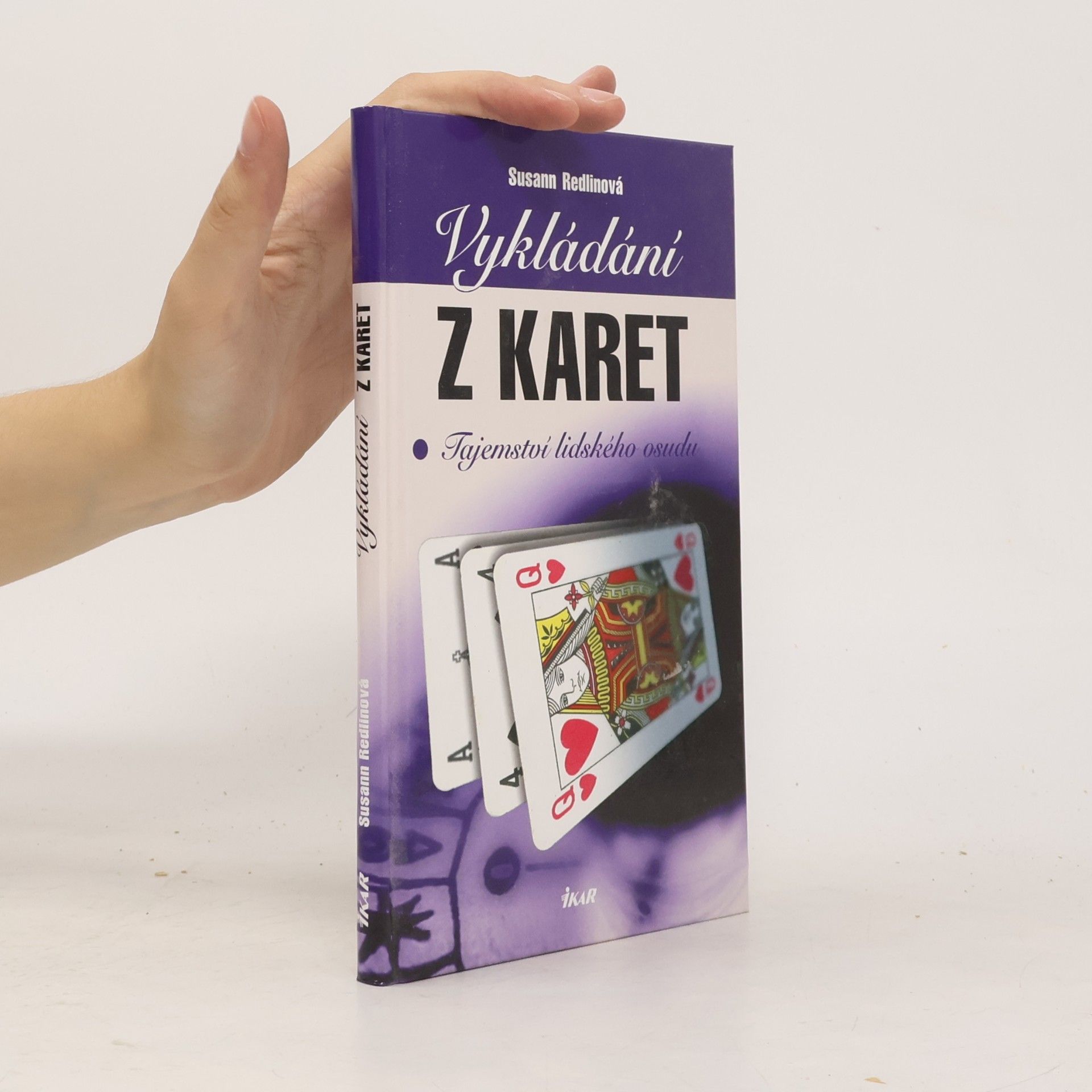 Susann Redlin Vykládání z karet. Tajemství lidského osudu